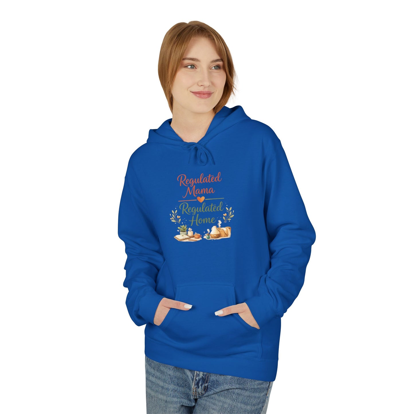 Regulated Mama Regulated Home Hoodie