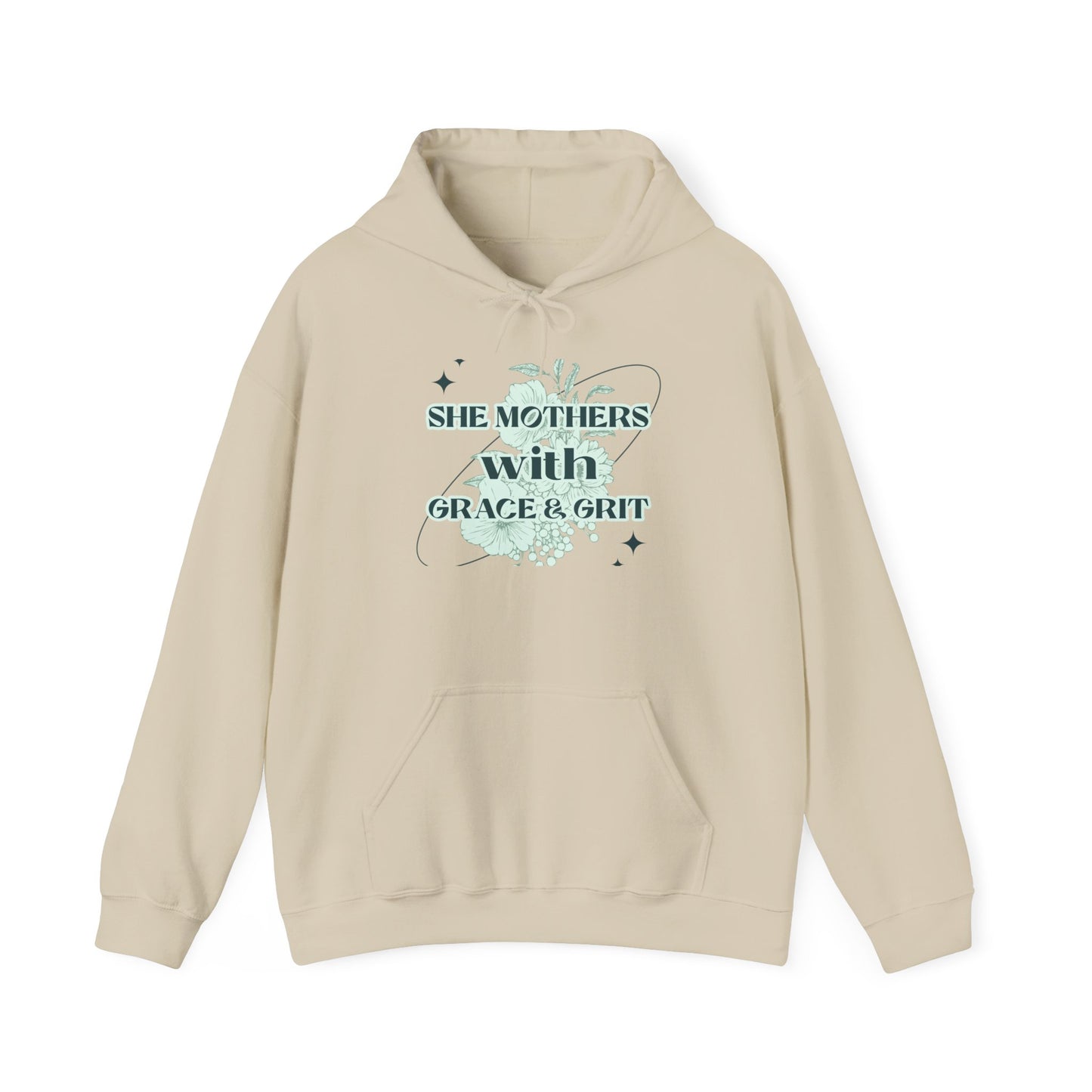 She Mothers With Grace And Grit – Graphic Hoodie