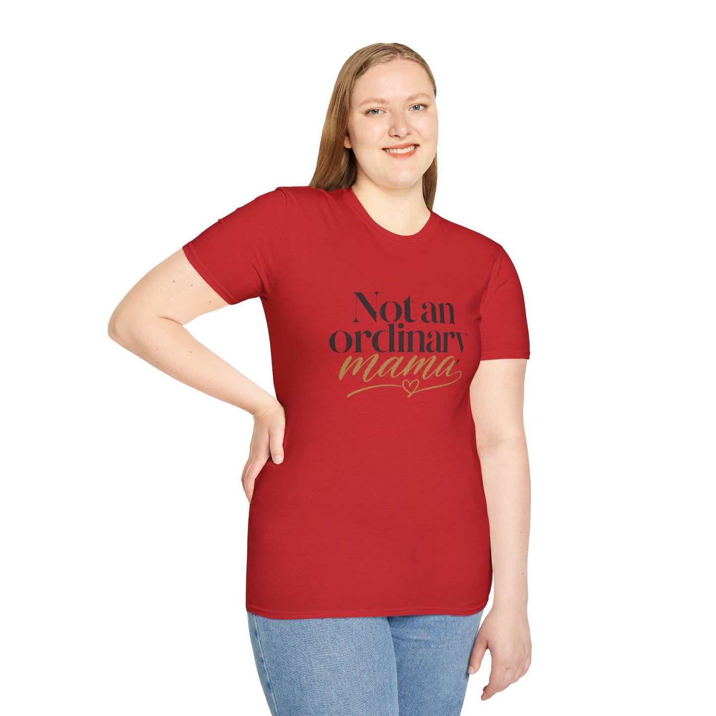 Not an Ordinary Mama T-Shirt