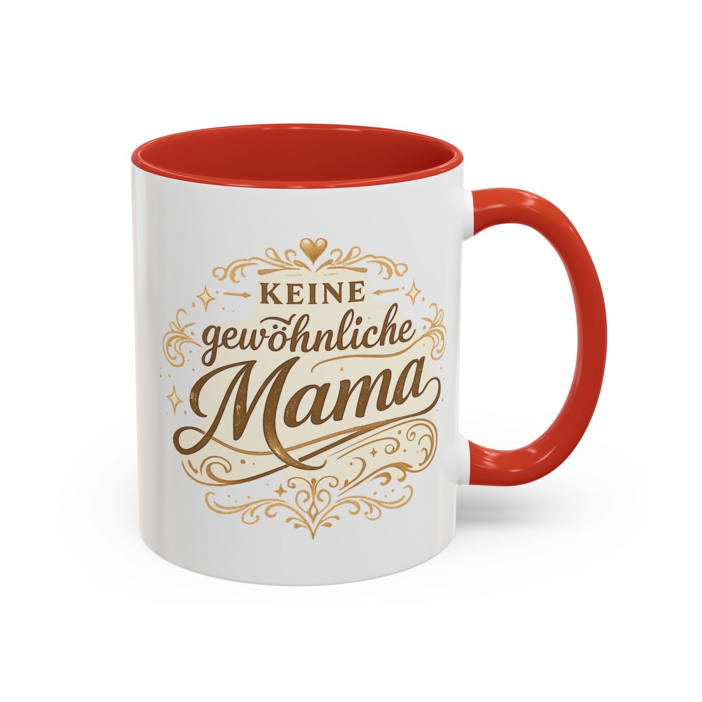 Keine gewöhnliche Mama — Kaffeebecher | Geschenk für besondere Mütter