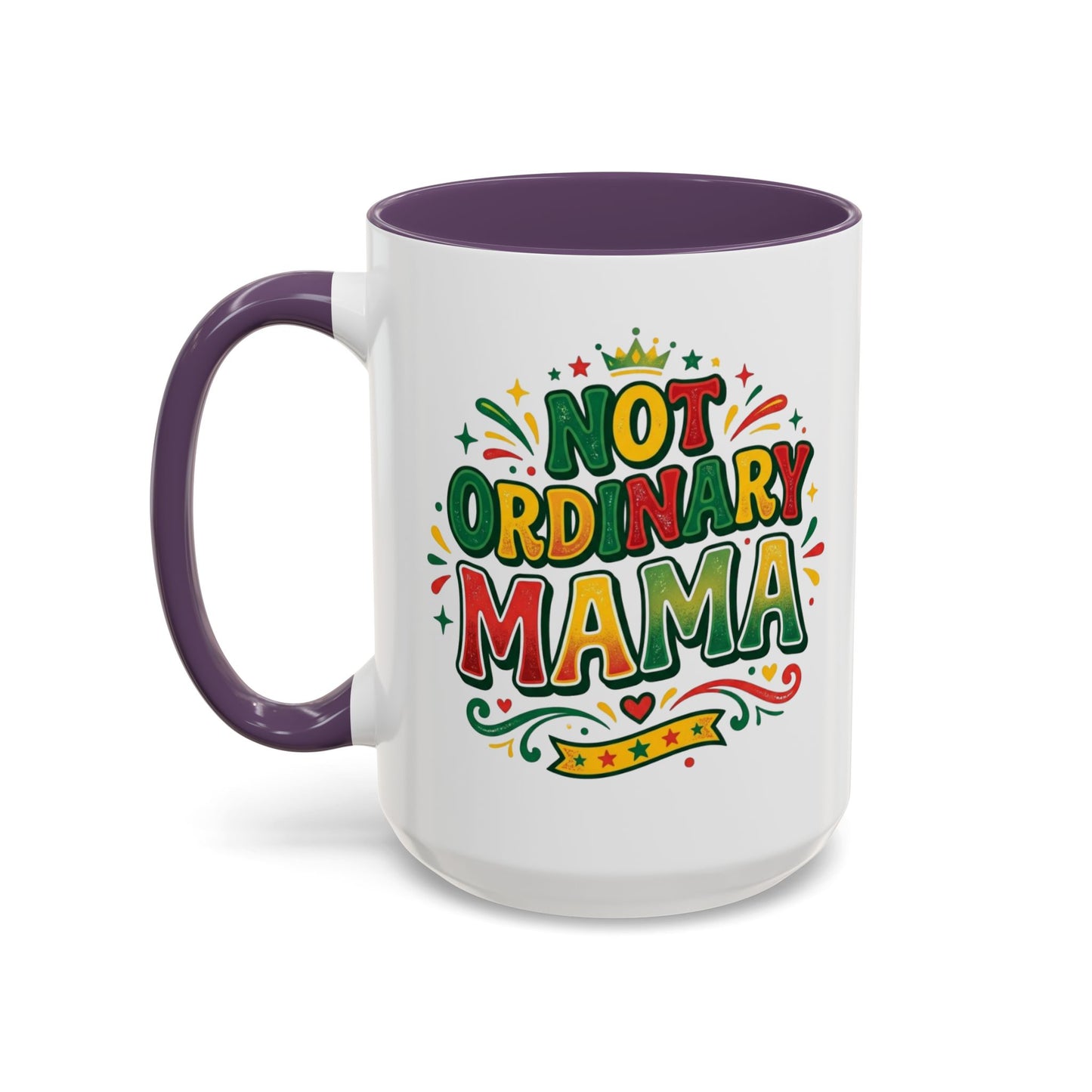 Accent Coffee Mug — "Not an ORDINARY MAMA" Ceramic Mom Coffee Cup (11/15 oz)