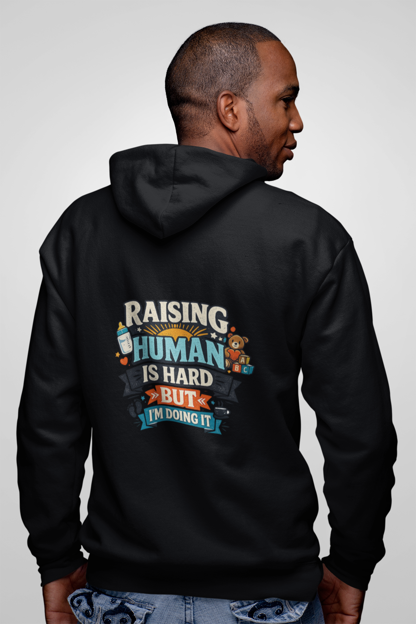 Raising a Human Is Hard But I'm Doing It Zip Hoodie