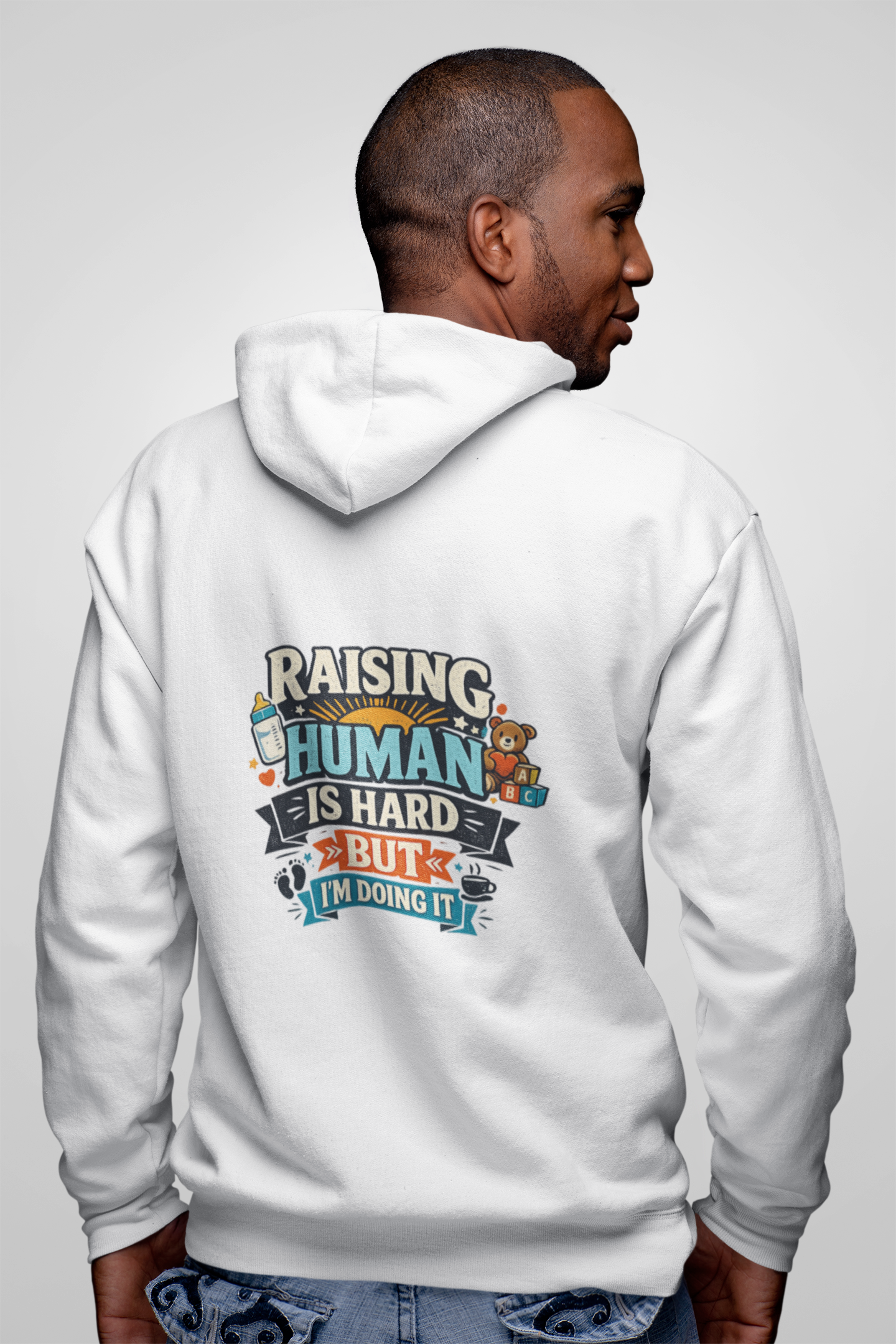 Raising a Human Is Hard But I'm Doing It Zip Hoodie