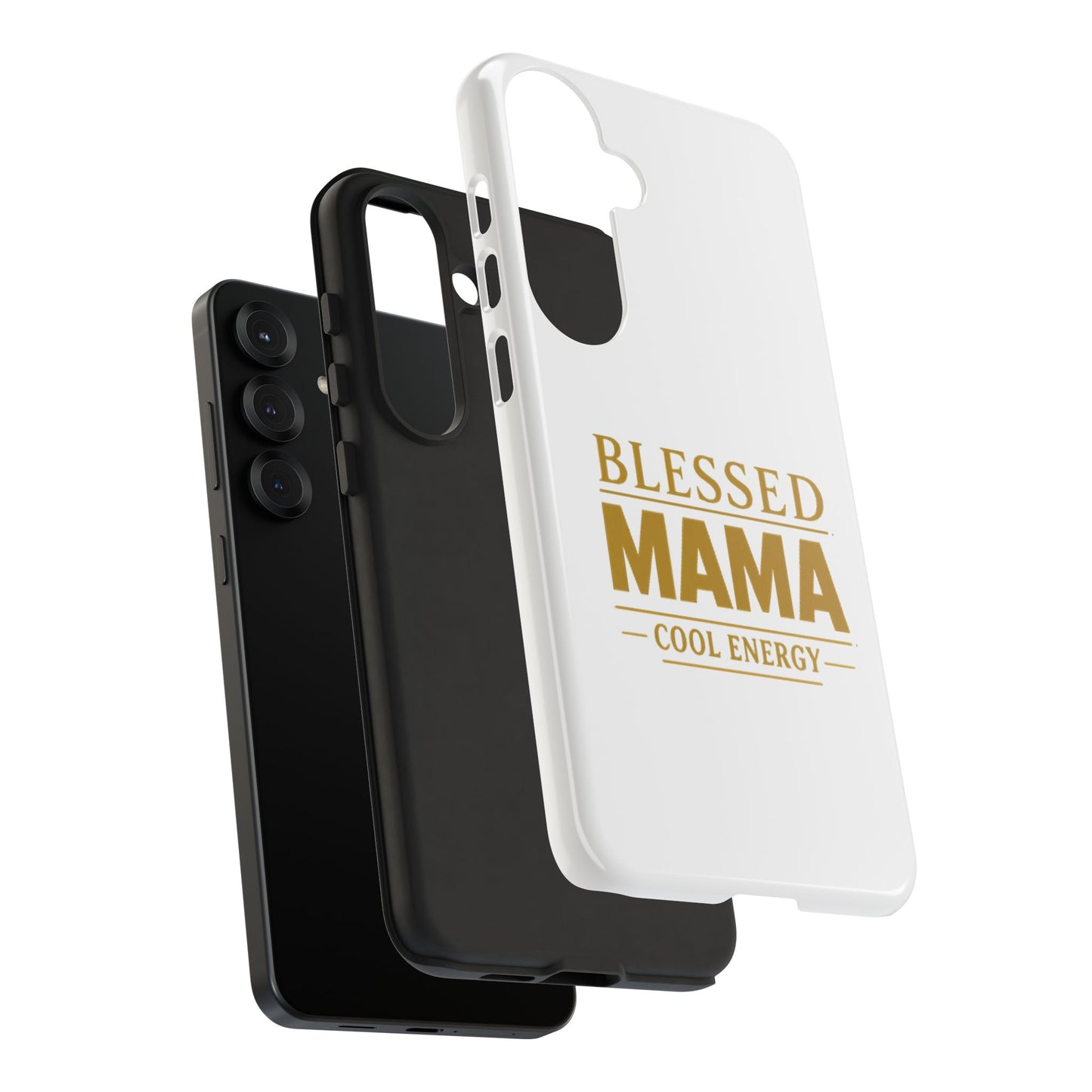 Blessed Mama Tough Case — "BLESSED MAMA COOL ENERGY" Phone Case