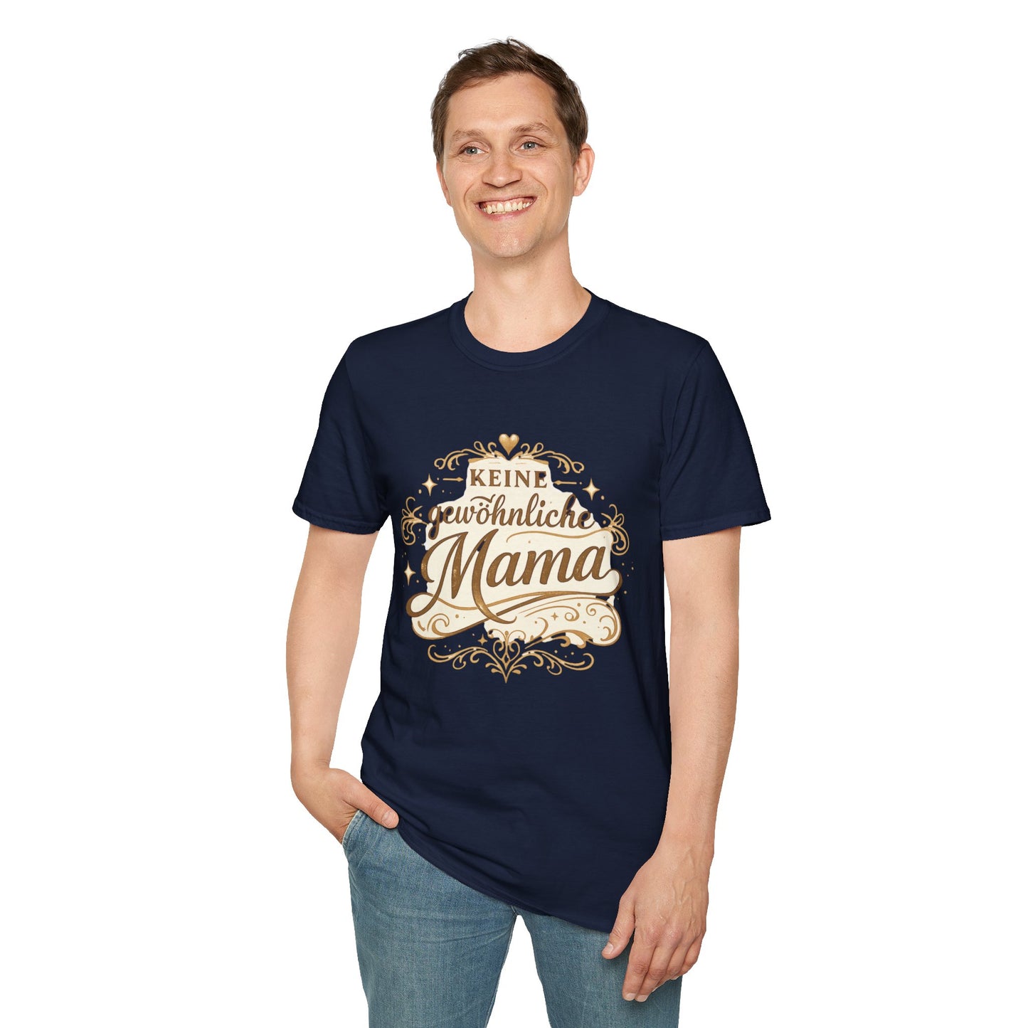 Keine gewöhnliche Mama T-Shirt — Geschenk für besondere Mütter