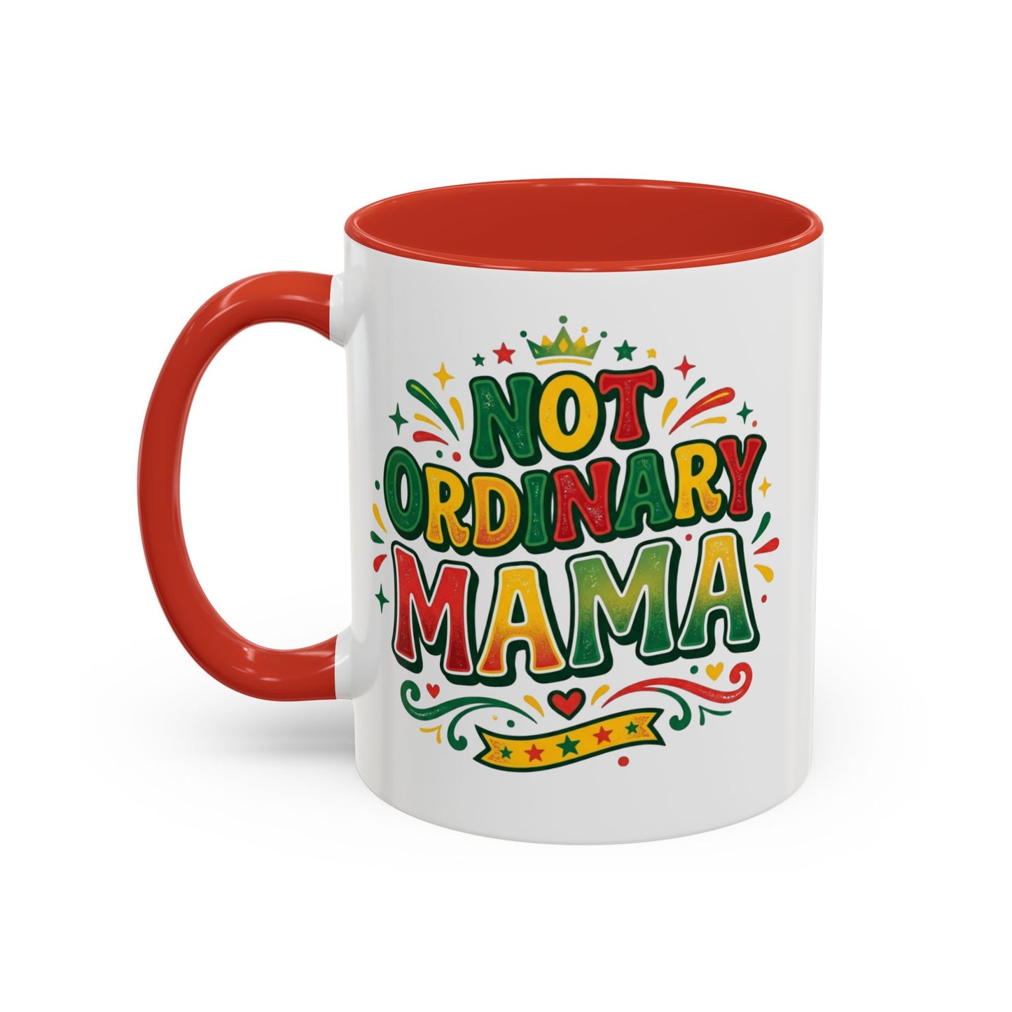 Accent Coffee Mug — "Not an ORDINARY MAMA" Ceramic Mom Coffee Cup (11/15 oz)