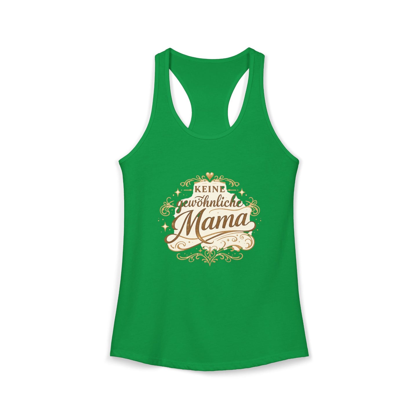 Keine gewöhnliche Mama — Racerback Tank Top | Geschenk für besondere Mütter