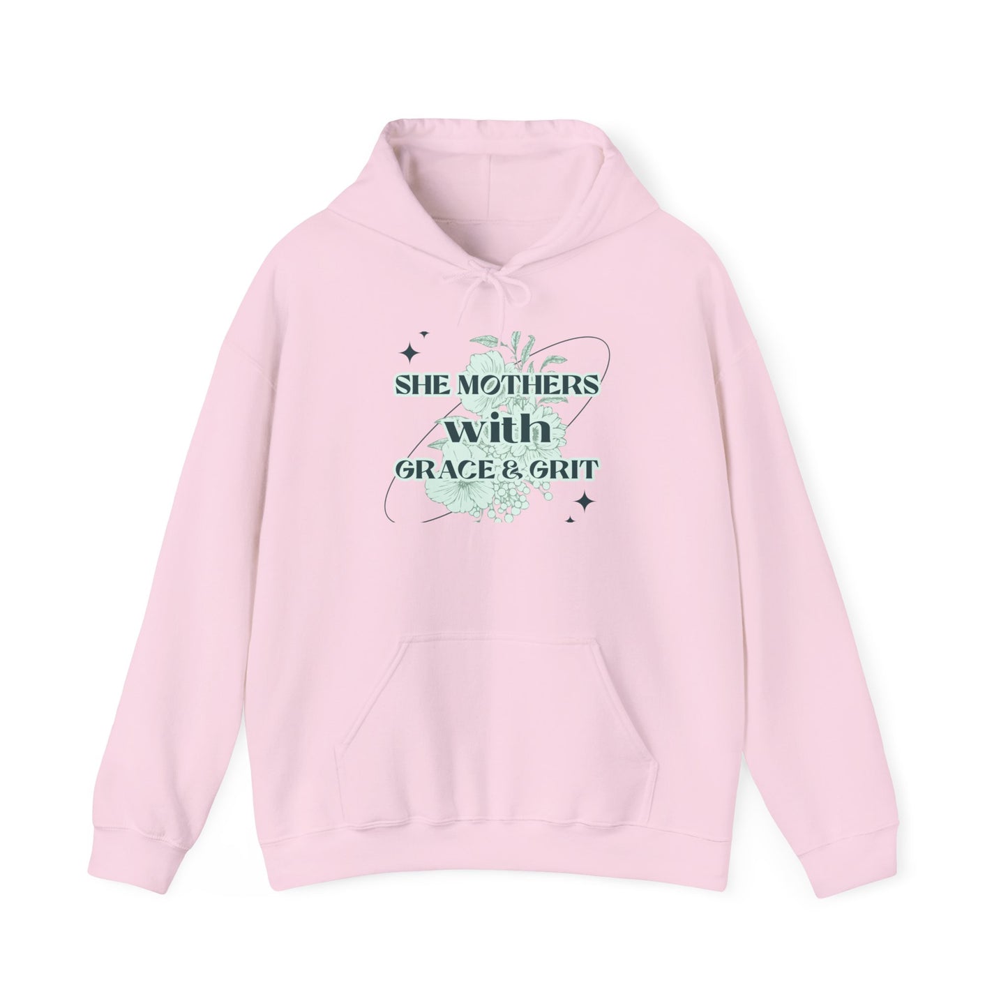 She Mothers With Grace And Grit – Graphic Hoodie