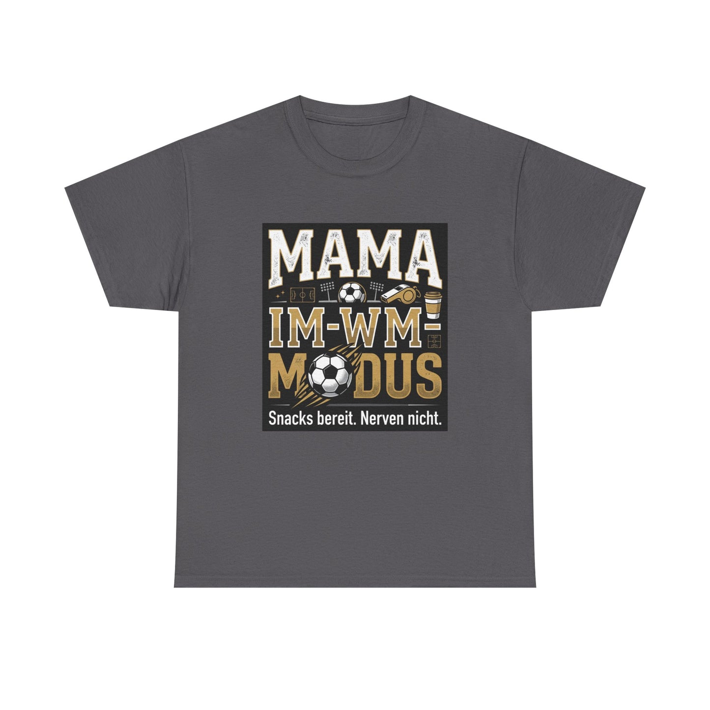 MAMA IM WM  T-Shirt
