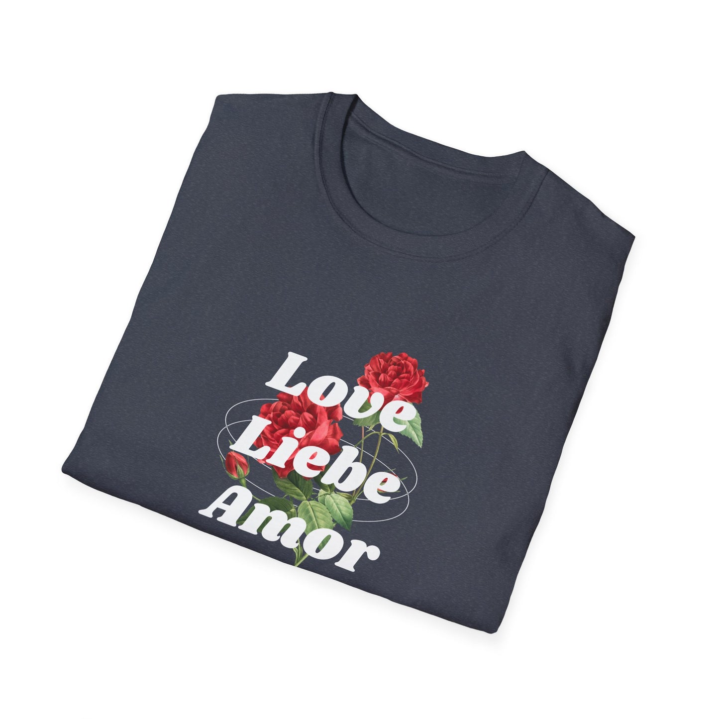 LOVE LIEBE AMOR T-Shirt — Trilingual Love Graphic Tee