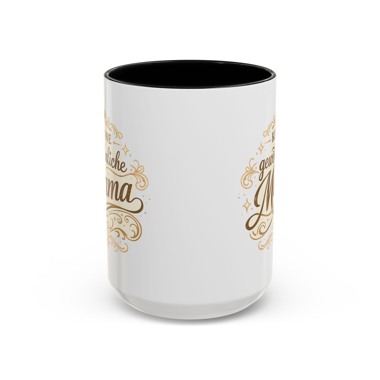 Keine gewöhnliche Mama — Kaffeebecher | Geschenk für besondere Mütter