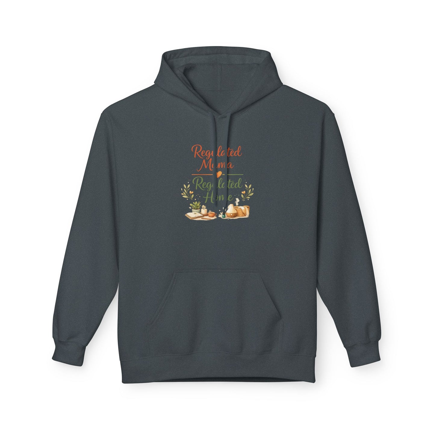 Regulated Mama Regulated Home Hoodie