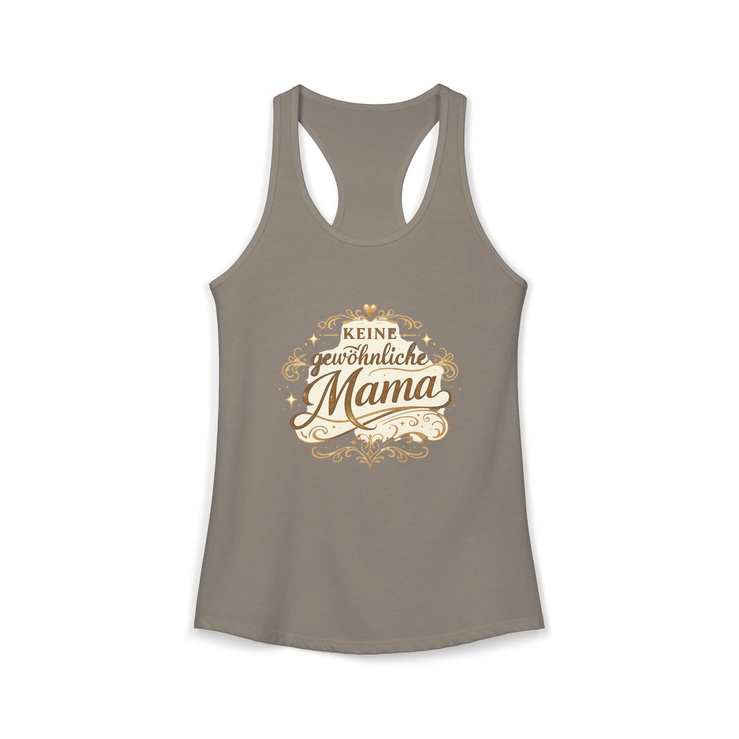 Keine gewöhnliche Mama — Racerback Tank Top | Geschenk für besondere Mütter