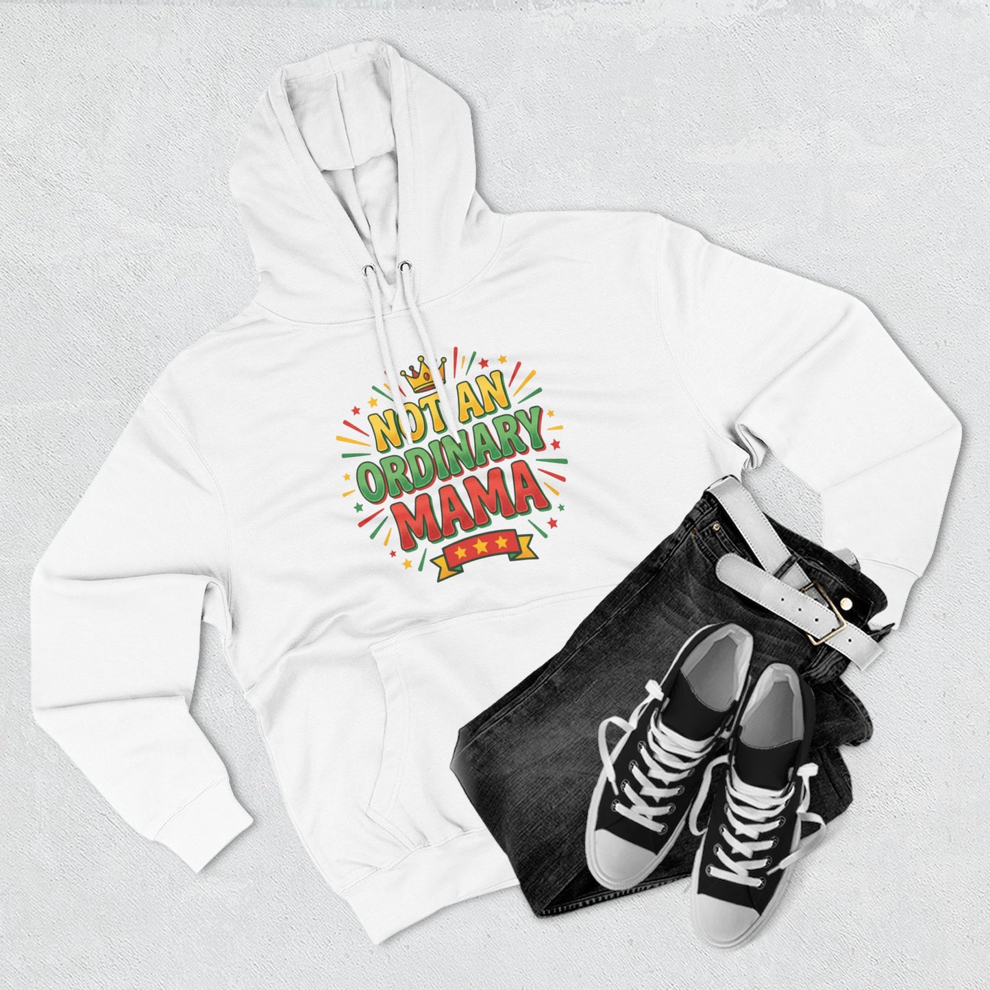 Not An Ordinary Mama Hoodie — Three-Panel Fleece Mother's Day Pullover