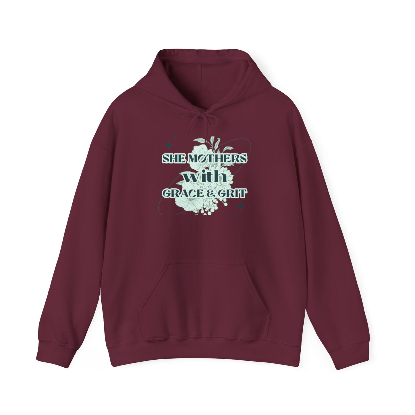 She Mothers With Grace And Grit – Graphic Hoodie