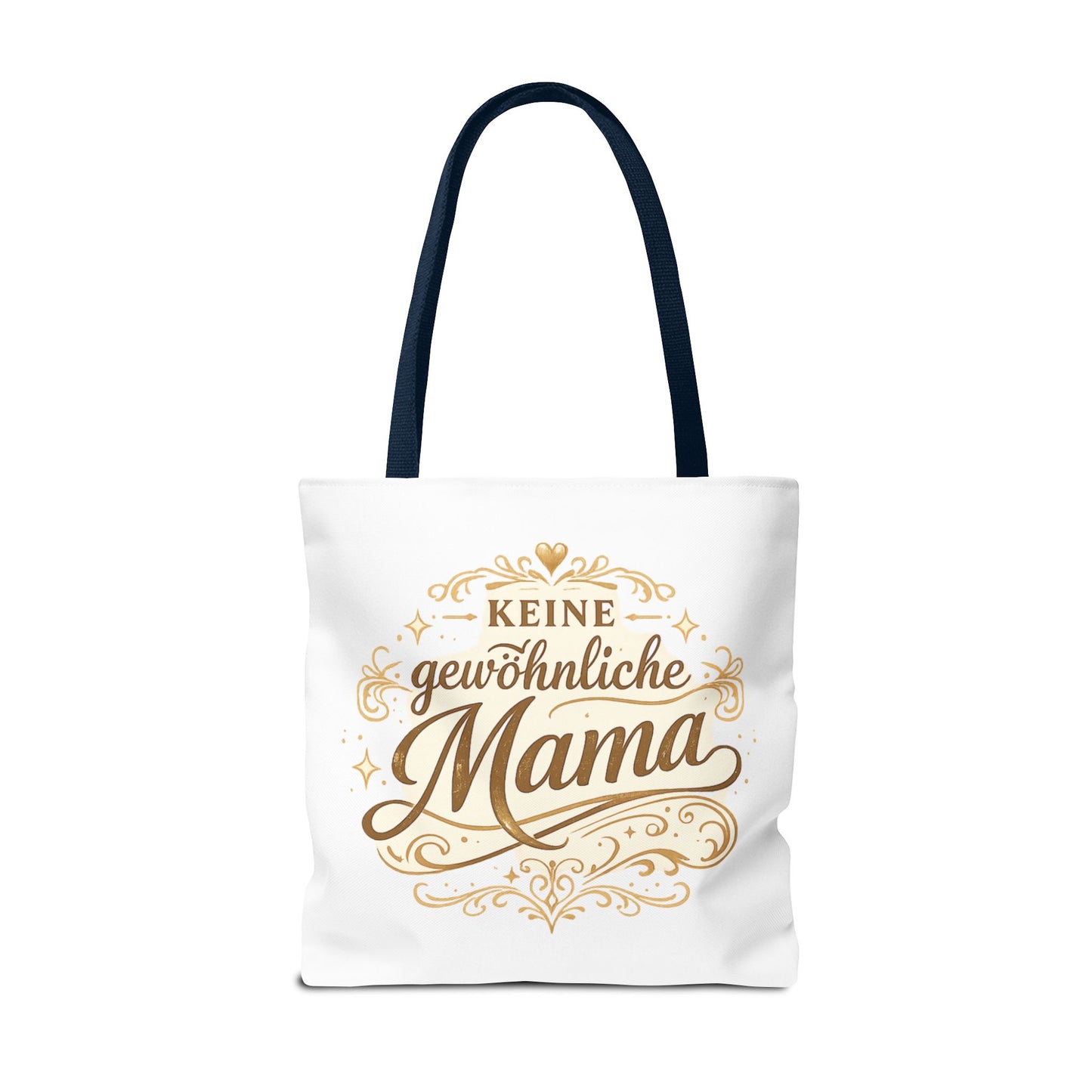 Keine gewöhnliche Mama — Tote Bag | Geschenk für besondere Mütter