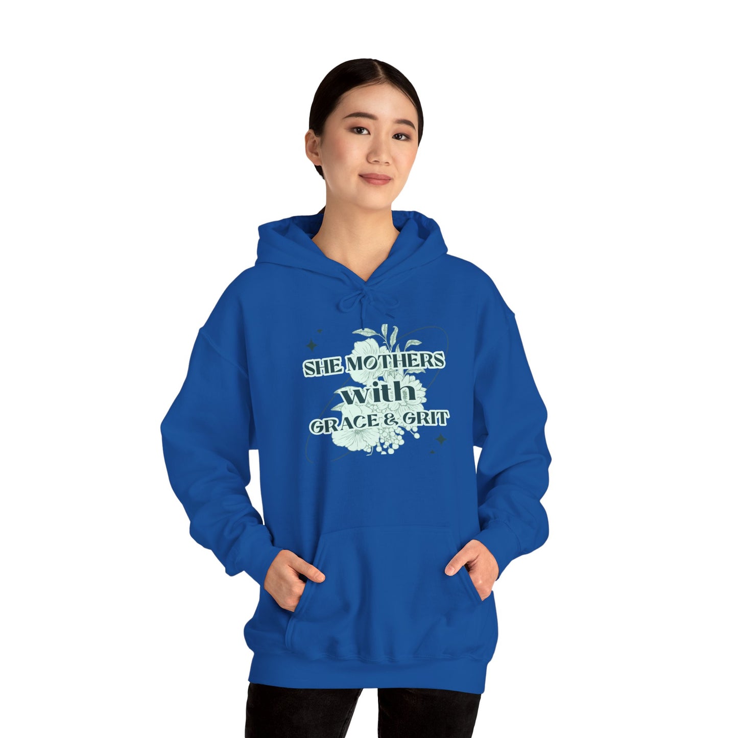 She Mothers With Grace And Grit – Graphic Hoodie