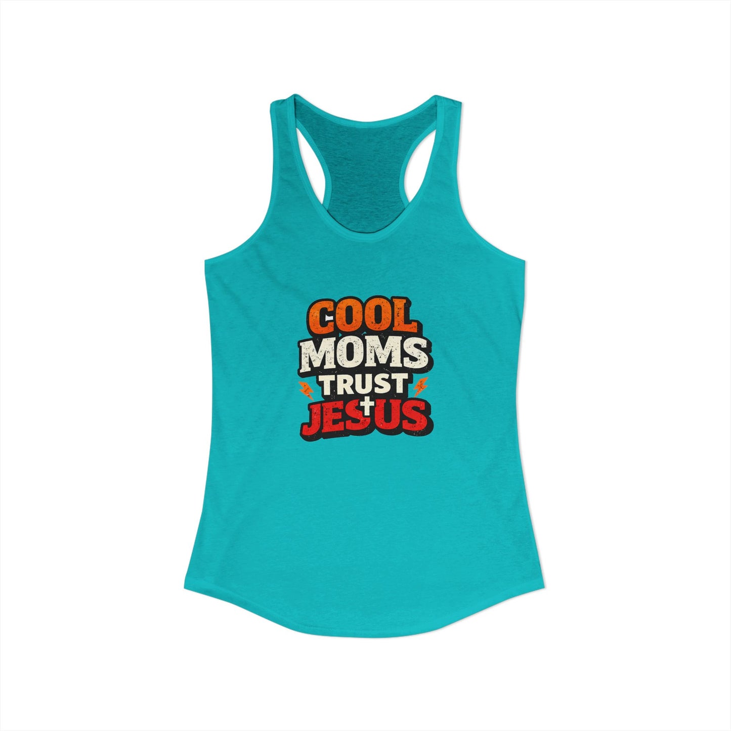 Cool Mums Trust Jesus Racerback Tank