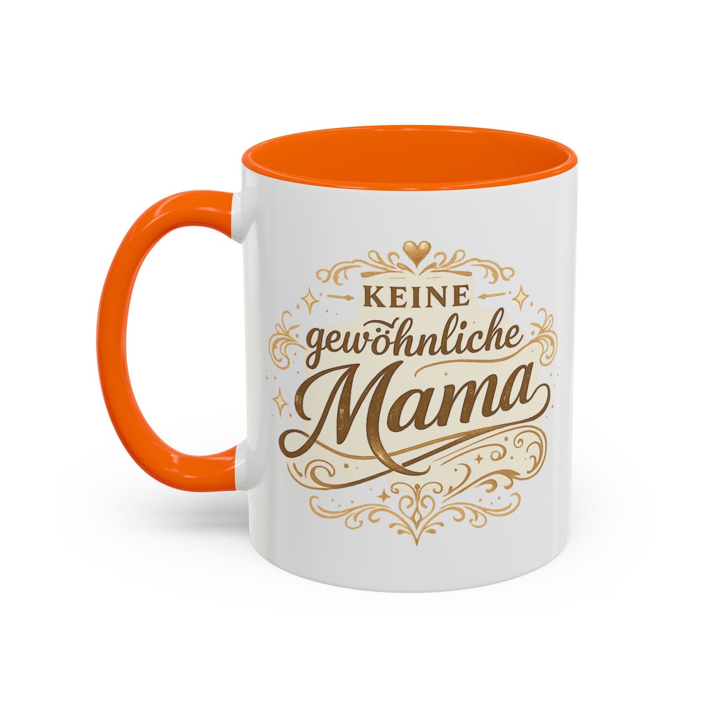 Keine gewöhnliche Mama — Kaffeebecher | Geschenk für besondere Mütter