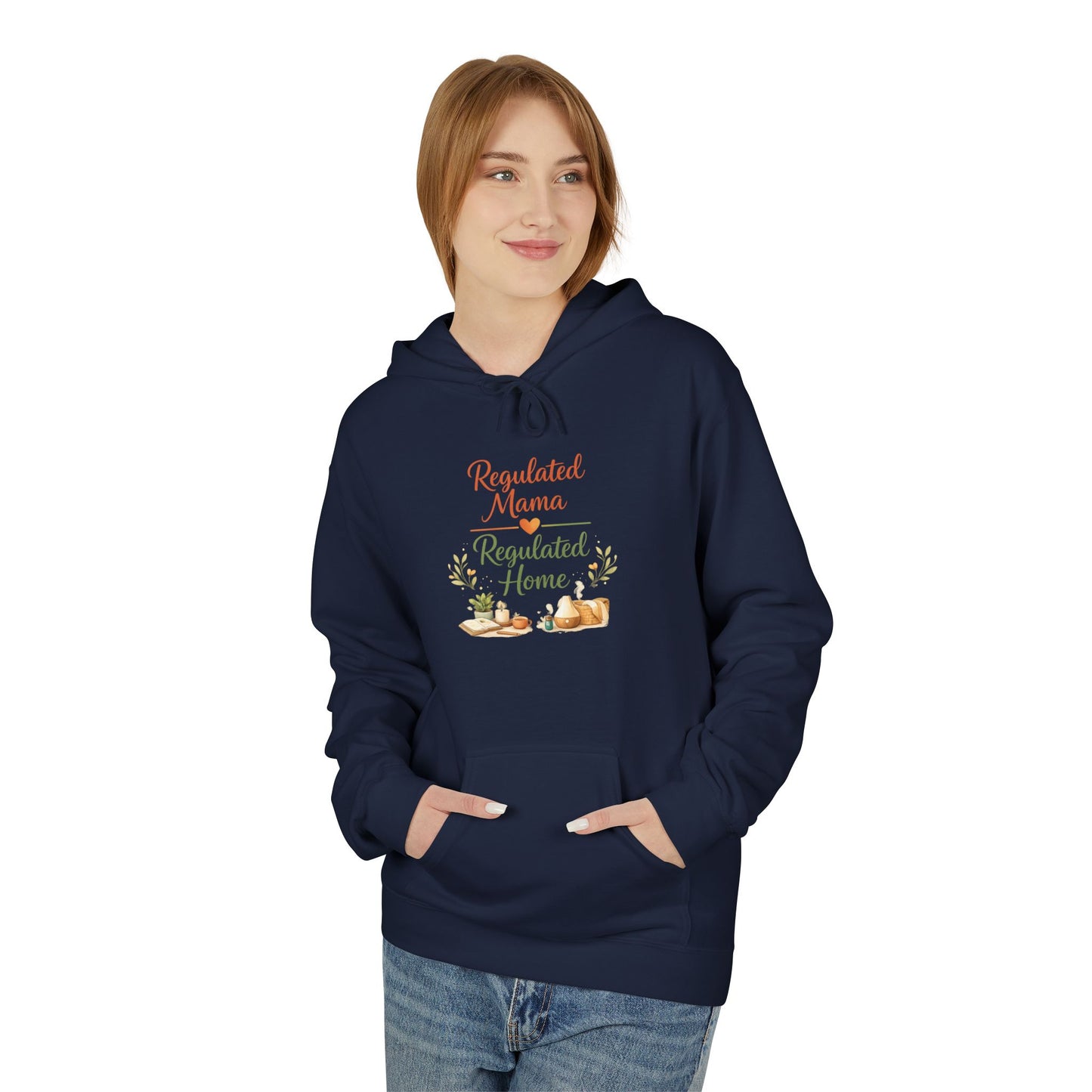 Regulated Mama Regulated Home Hoodie