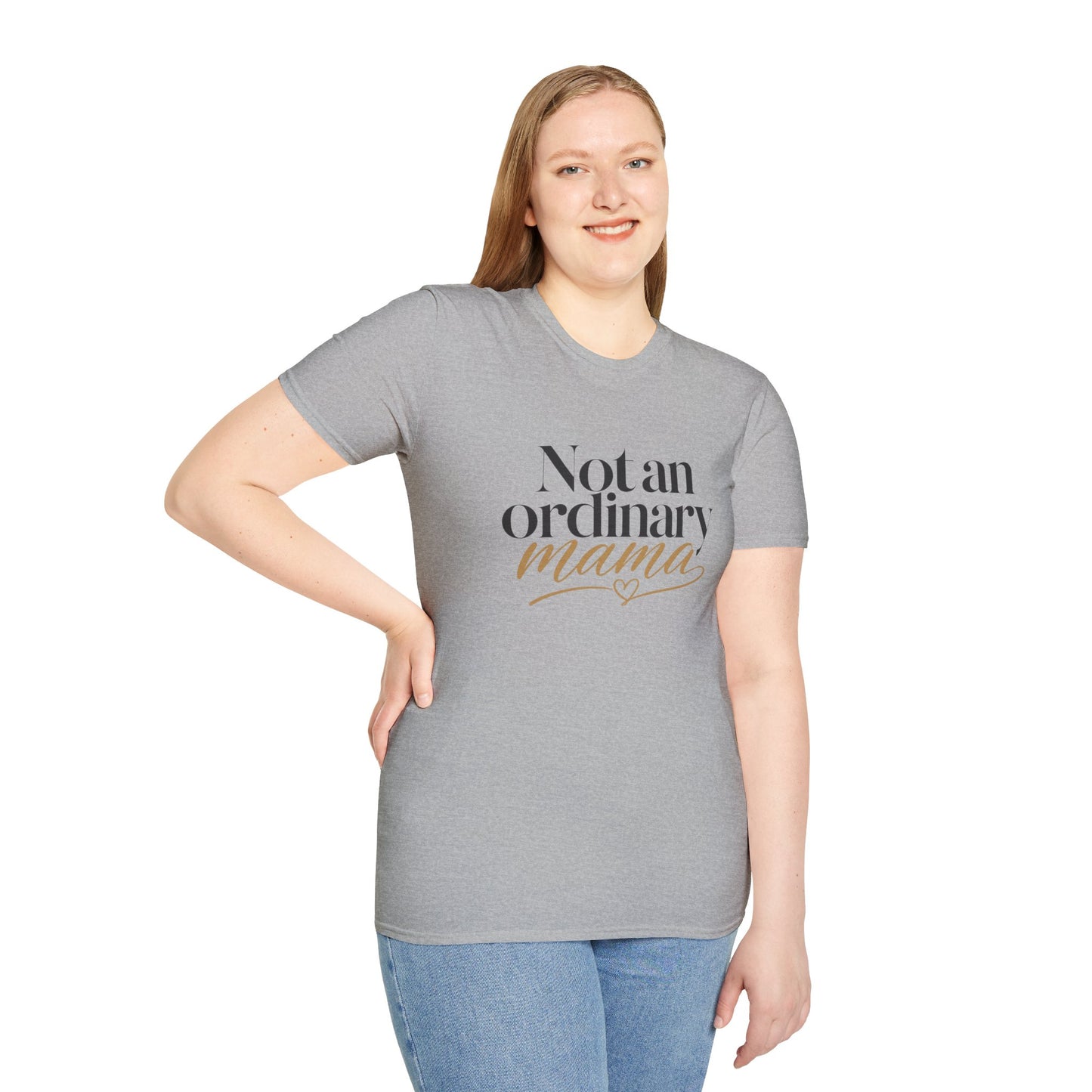 Not an Ordinary Mama T-Shirt