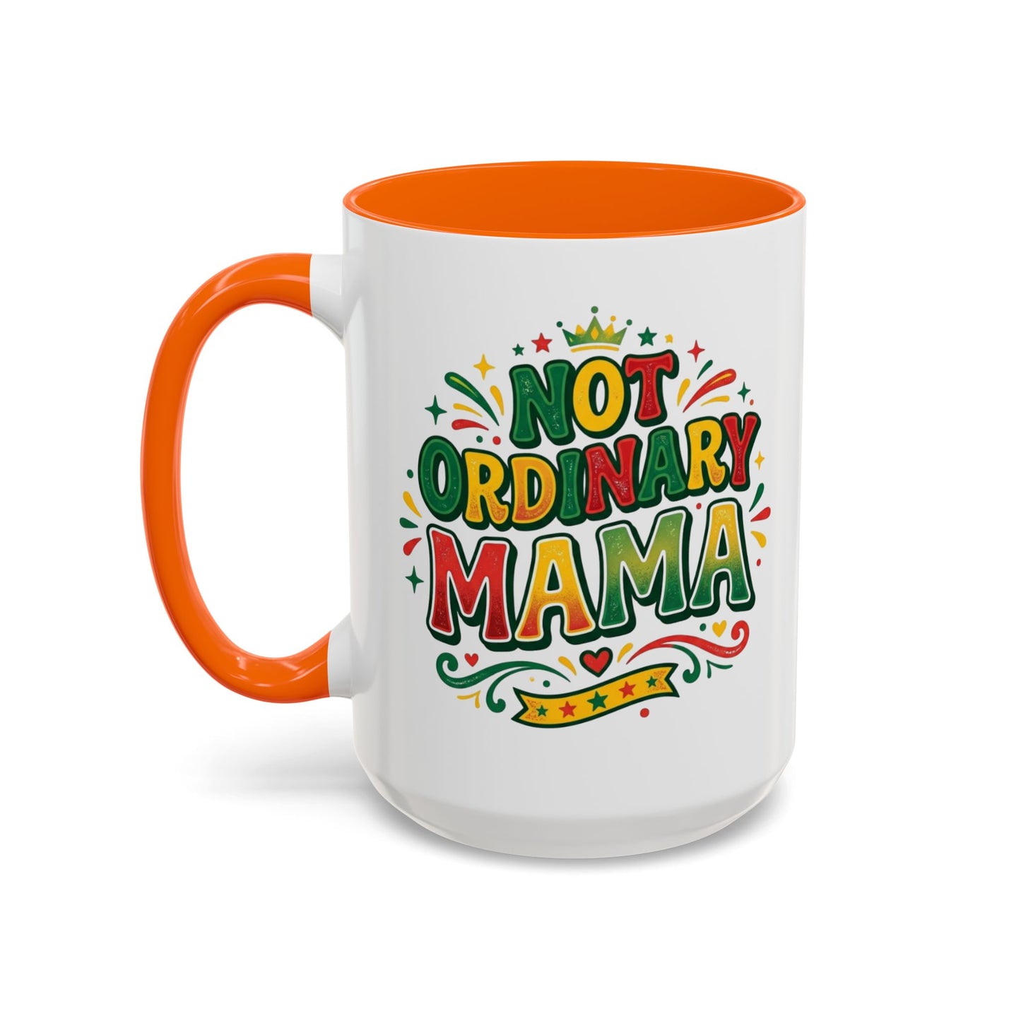 Accent Coffee Mug — "Not an ORDINARY MAMA" Ceramic Mom Coffee Cup (11/15 oz)