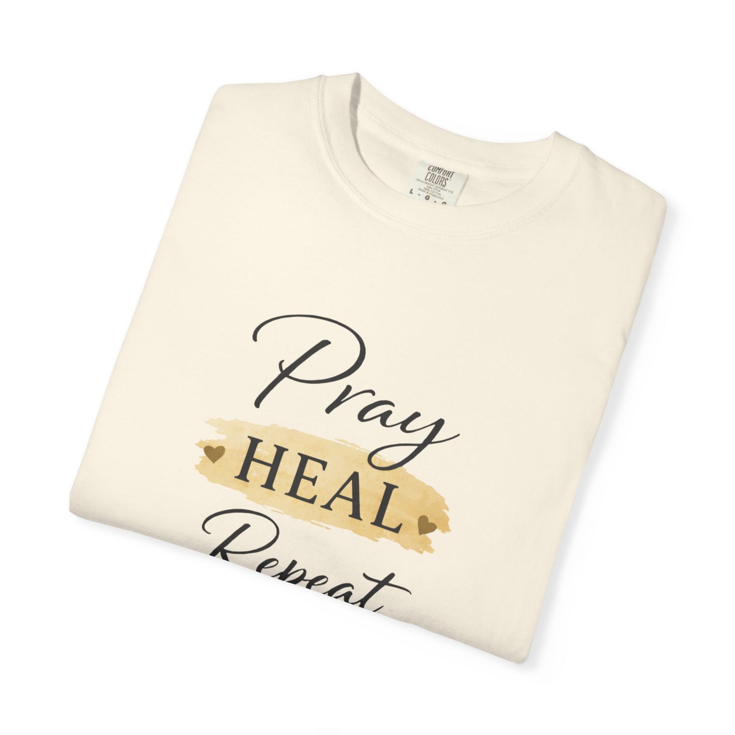 Pray Heal Repeat T-Shirt — Inspirational Faith Tee