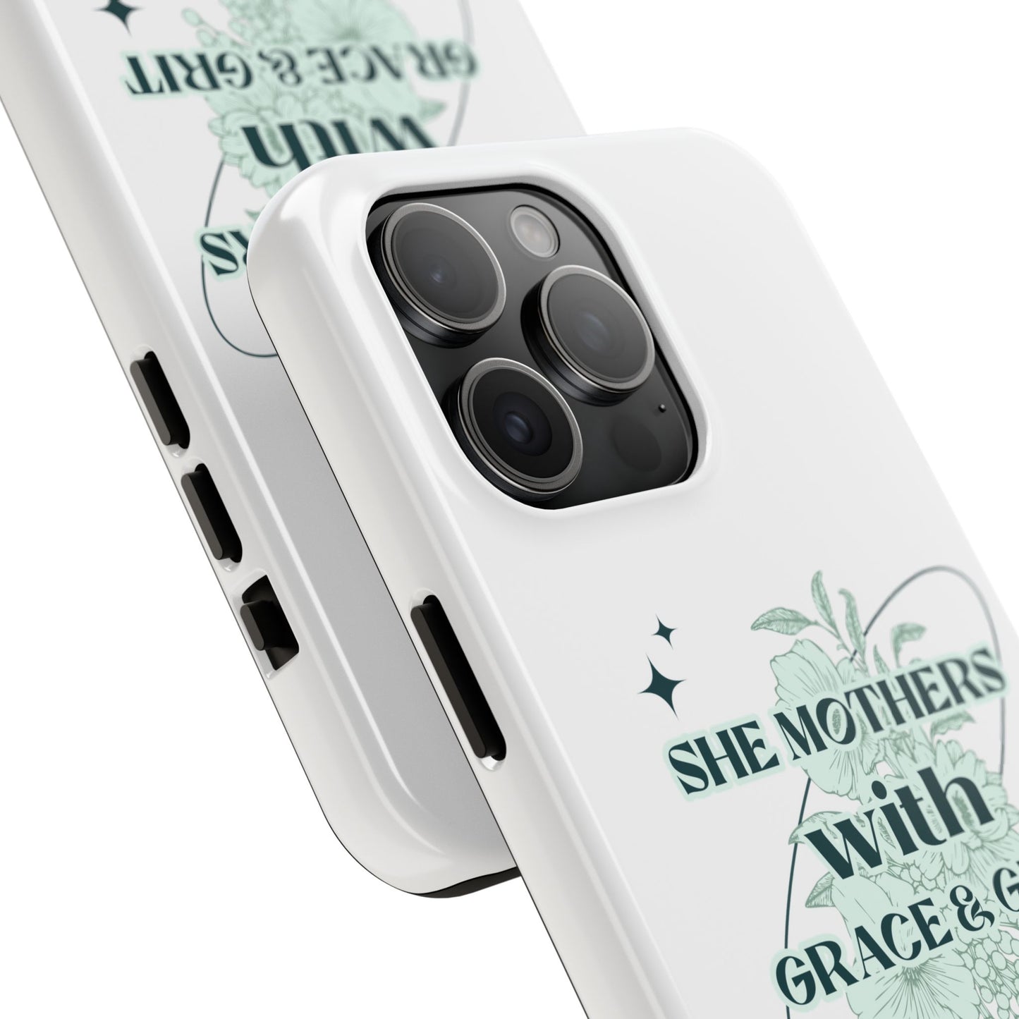 She Mothers With Grace And Grit – Phone Case