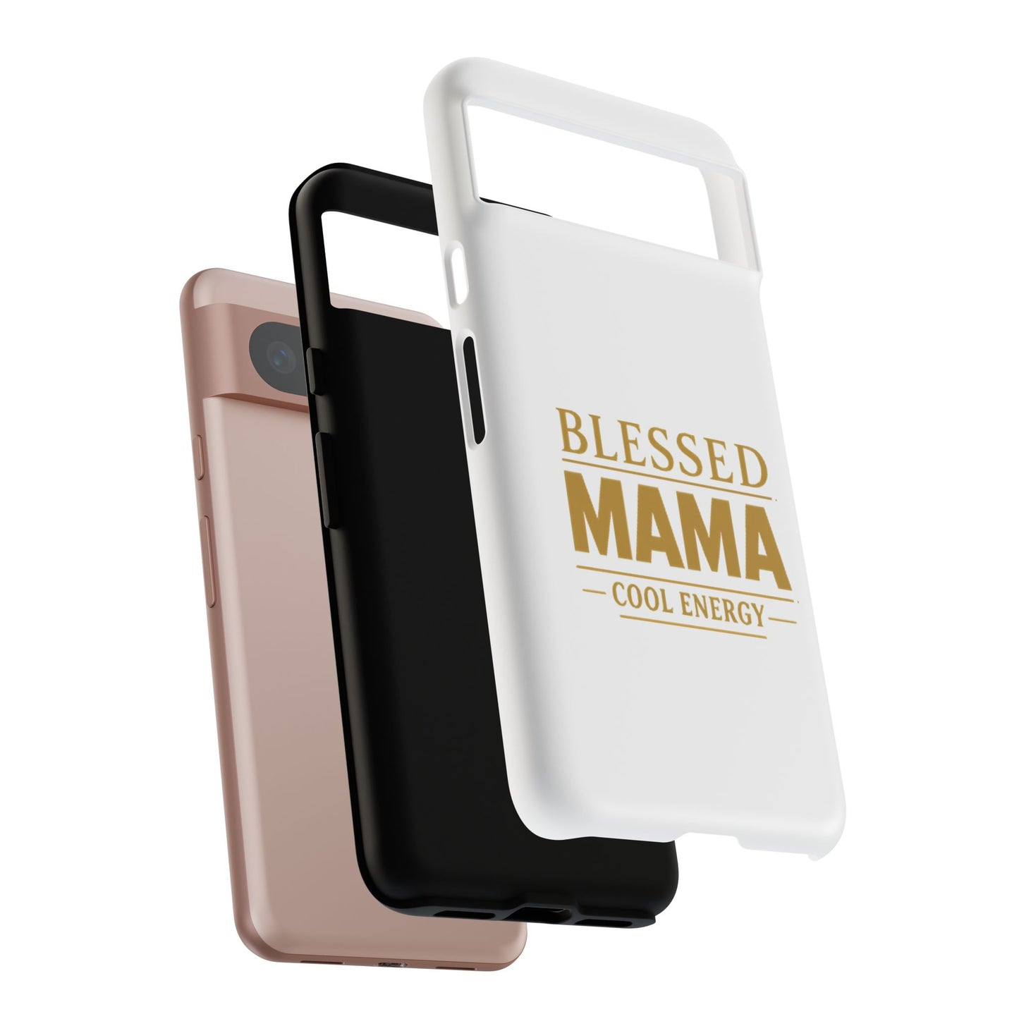 Blessed Mama Tough Case — "BLESSED MAMA COOL ENERGY" Phone Case