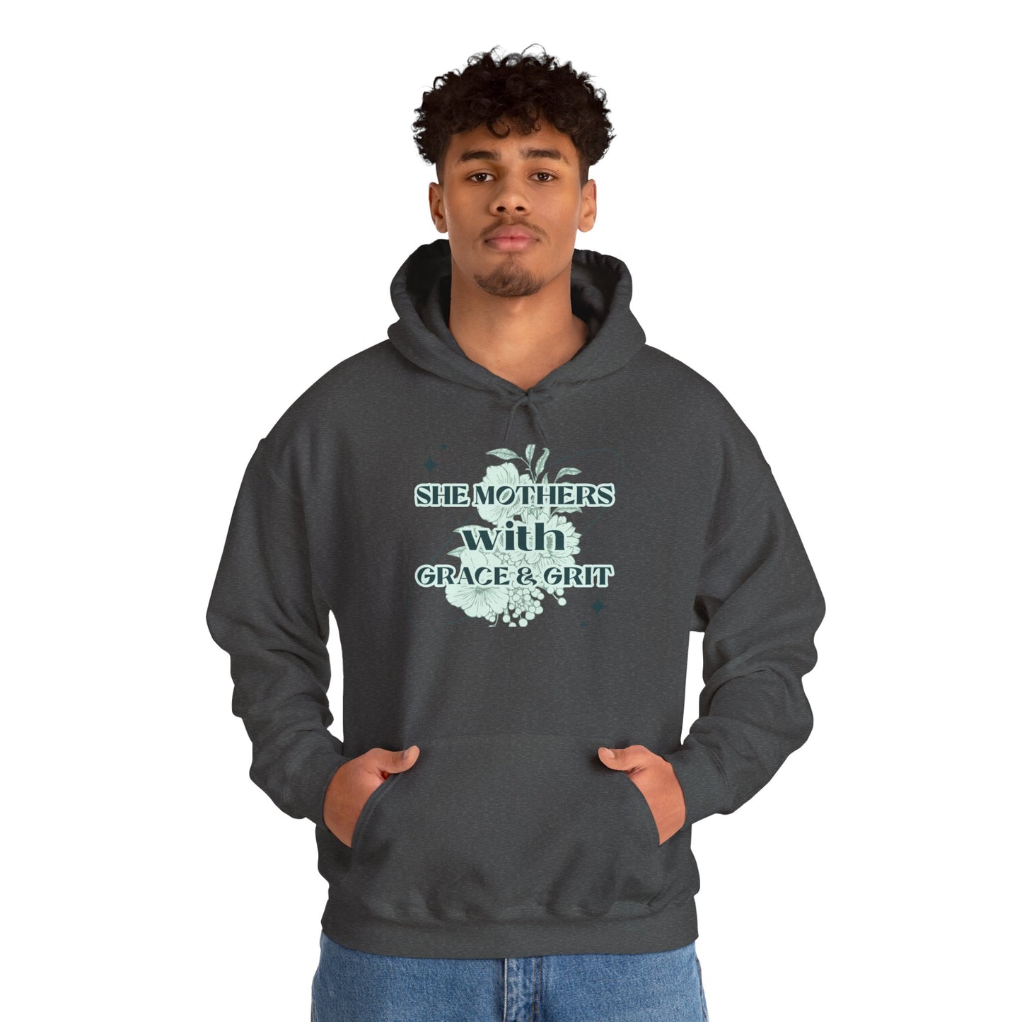 She Mothers With Grace And Grit – Graphic Hoodie