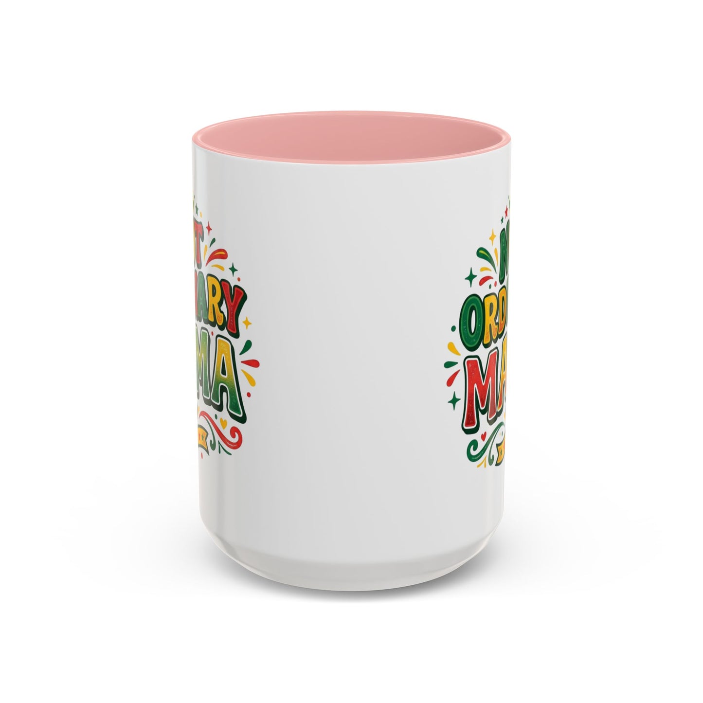 Accent Coffee Mug — "Not an ORDINARY MAMA" Ceramic Mom Coffee Cup (11/15 oz)