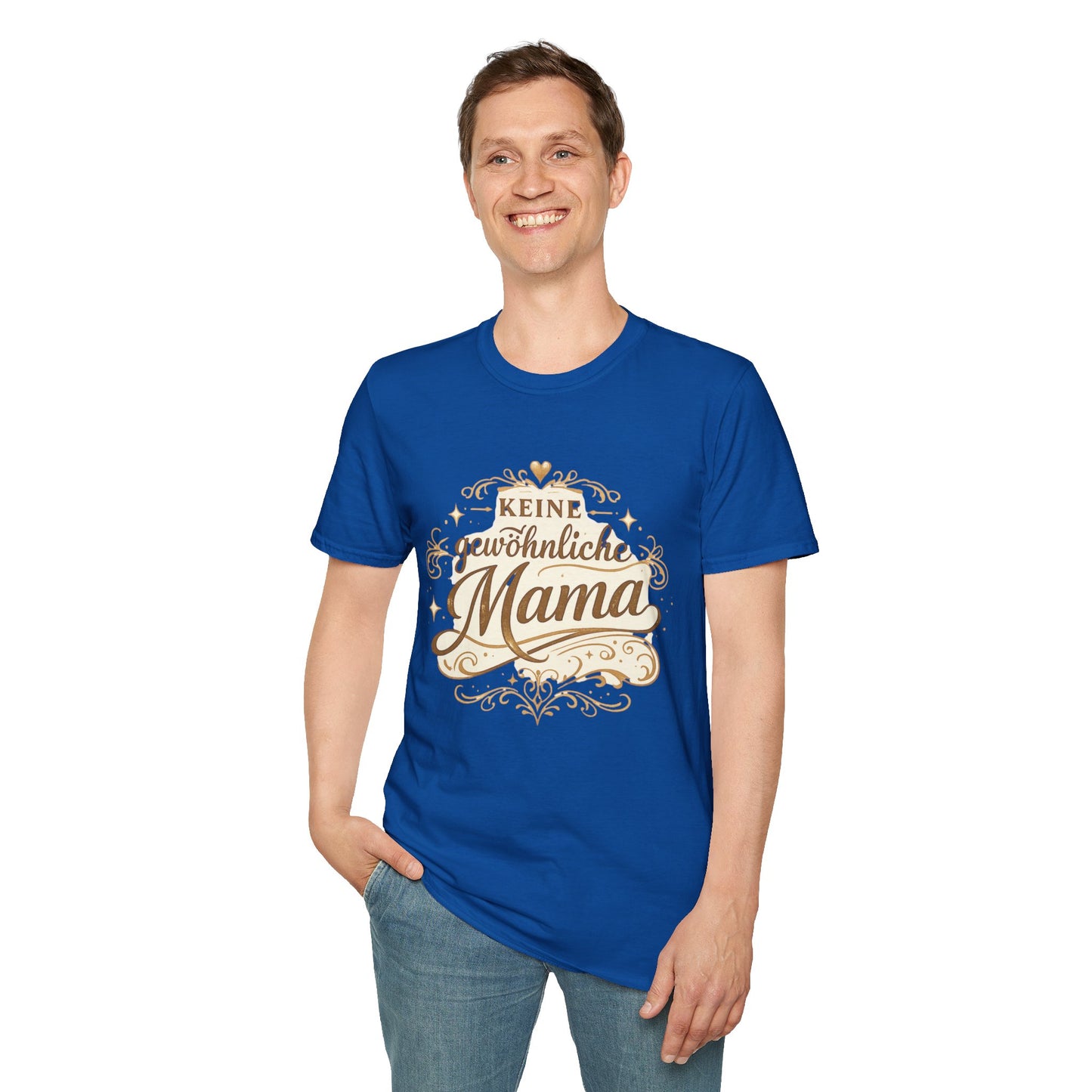 Keine gewöhnliche Mama T-Shirt — Geschenk für besondere Mütter
