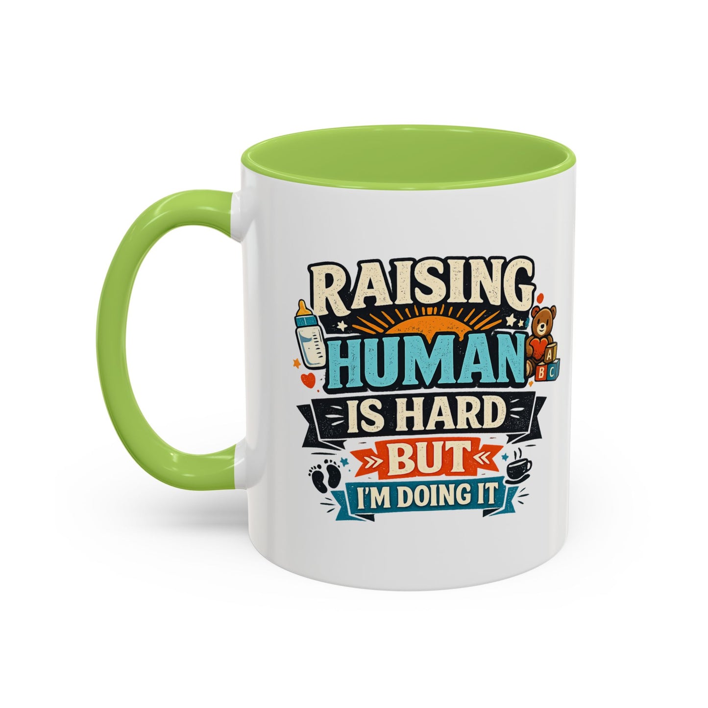 Accent Coffee Mug — "Raising Humans Is Hard But I'm Doing It"