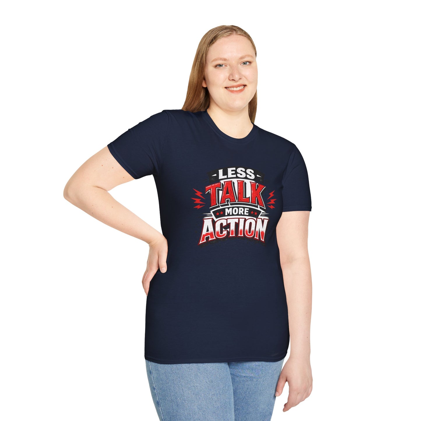 Less Talk More Action T-Shirt — Motivational Graphic Tee