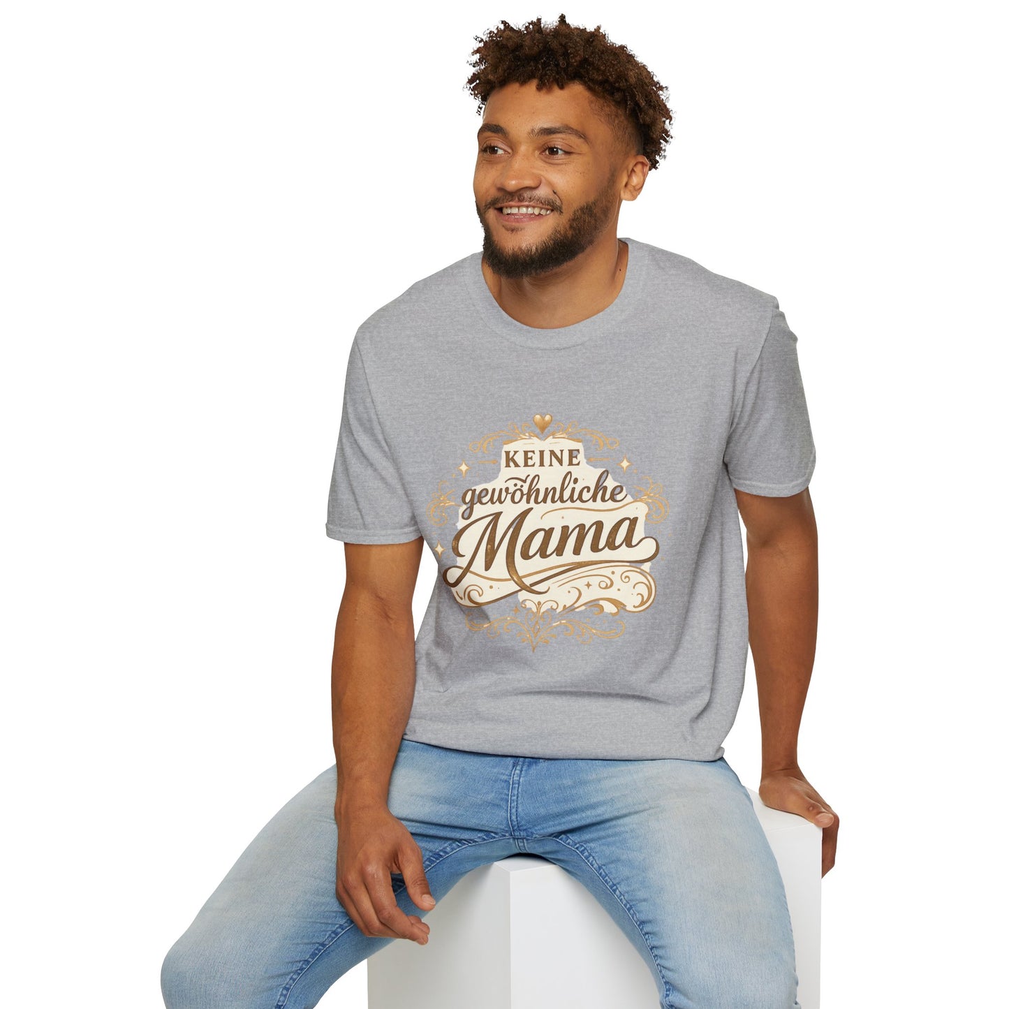 Keine gewöhnliche Mama T-Shirt — Geschenk für besondere Mütter