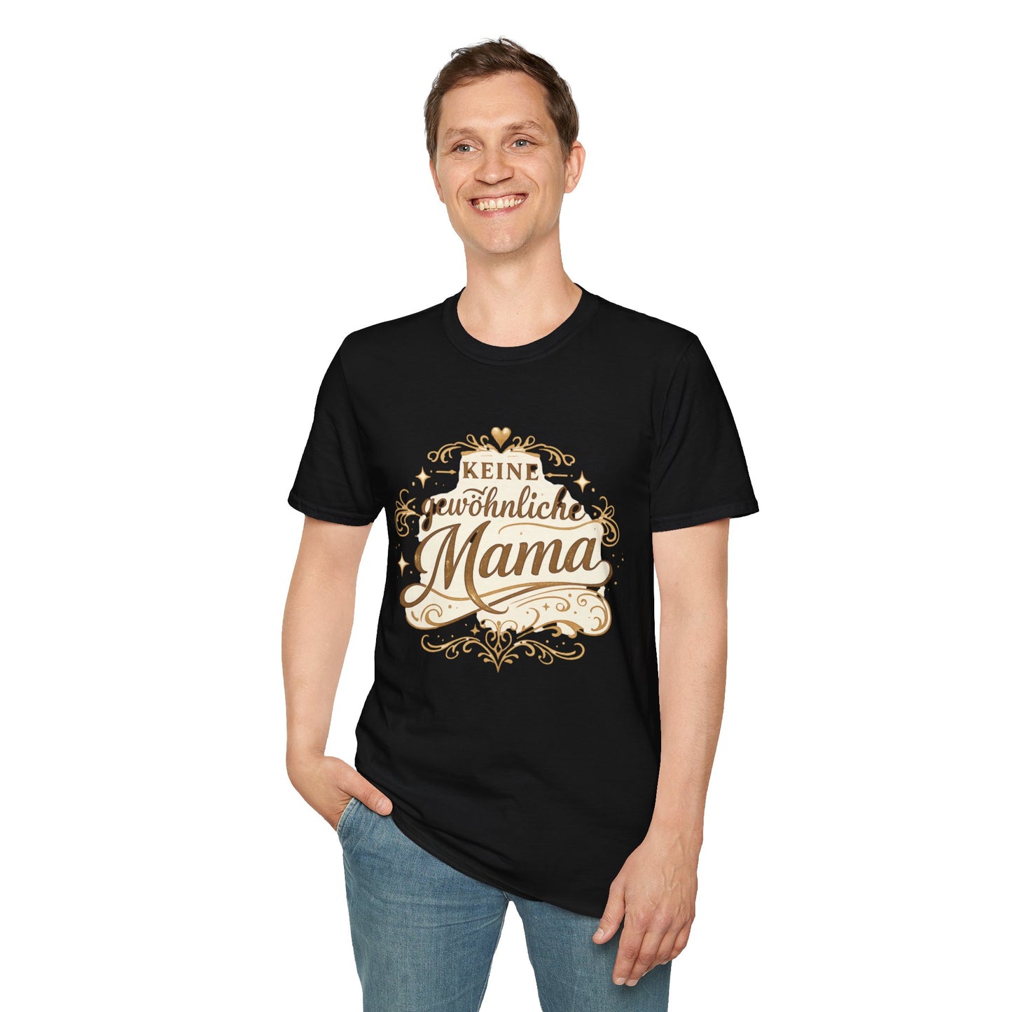 Keine gewöhnliche Mama T-Shirt — Geschenk für besondere Mütter