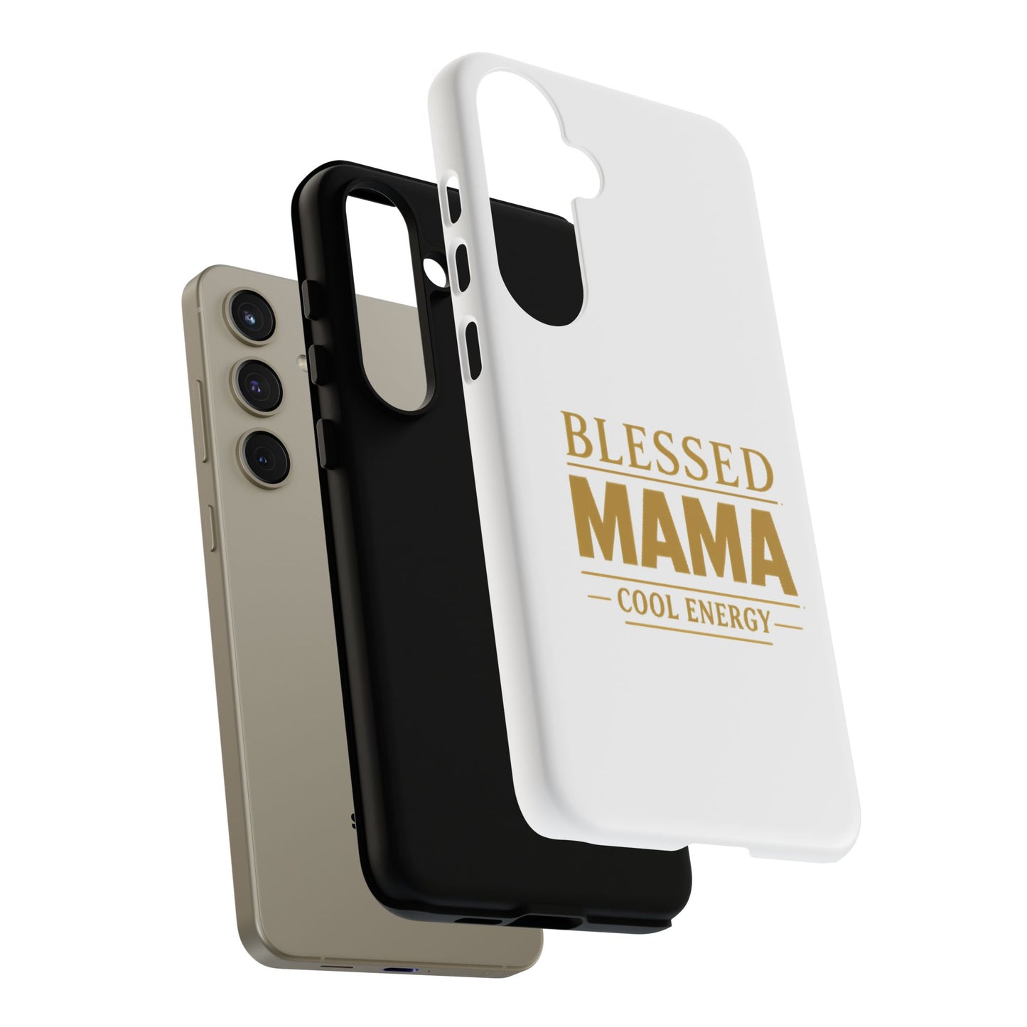 Blessed Mama Tough Case — "BLESSED MAMA COOL ENERGY" Phone Case