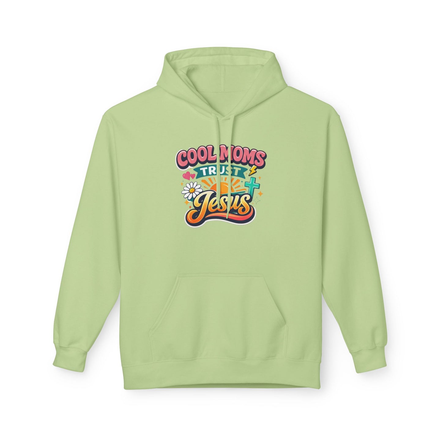 Cool Moms Trust Jesus Hoodie — Christian Mother's Faith Sweatshirt