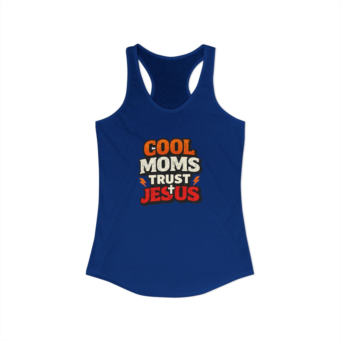 Cool Mums Trust Jesus Racerback Tank