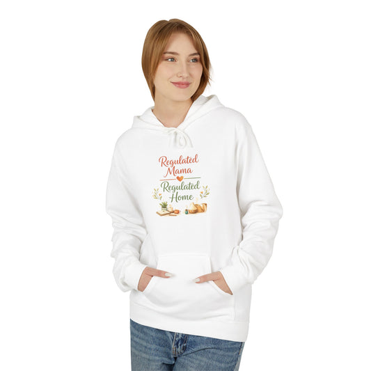Regulated Mama Regulated Home Hoodie
