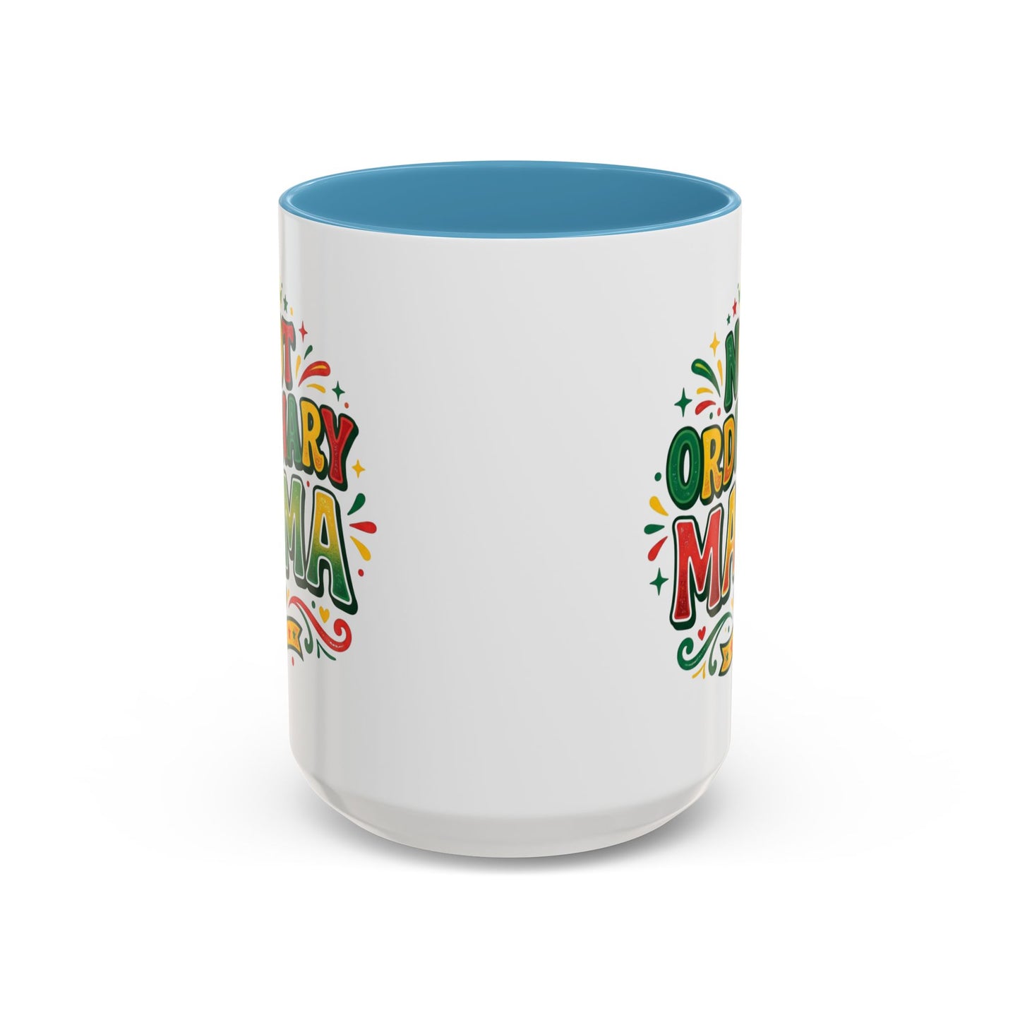Accent Coffee Mug — "Not an ORDINARY MAMA" Ceramic Mom Coffee Cup (11/15 oz)