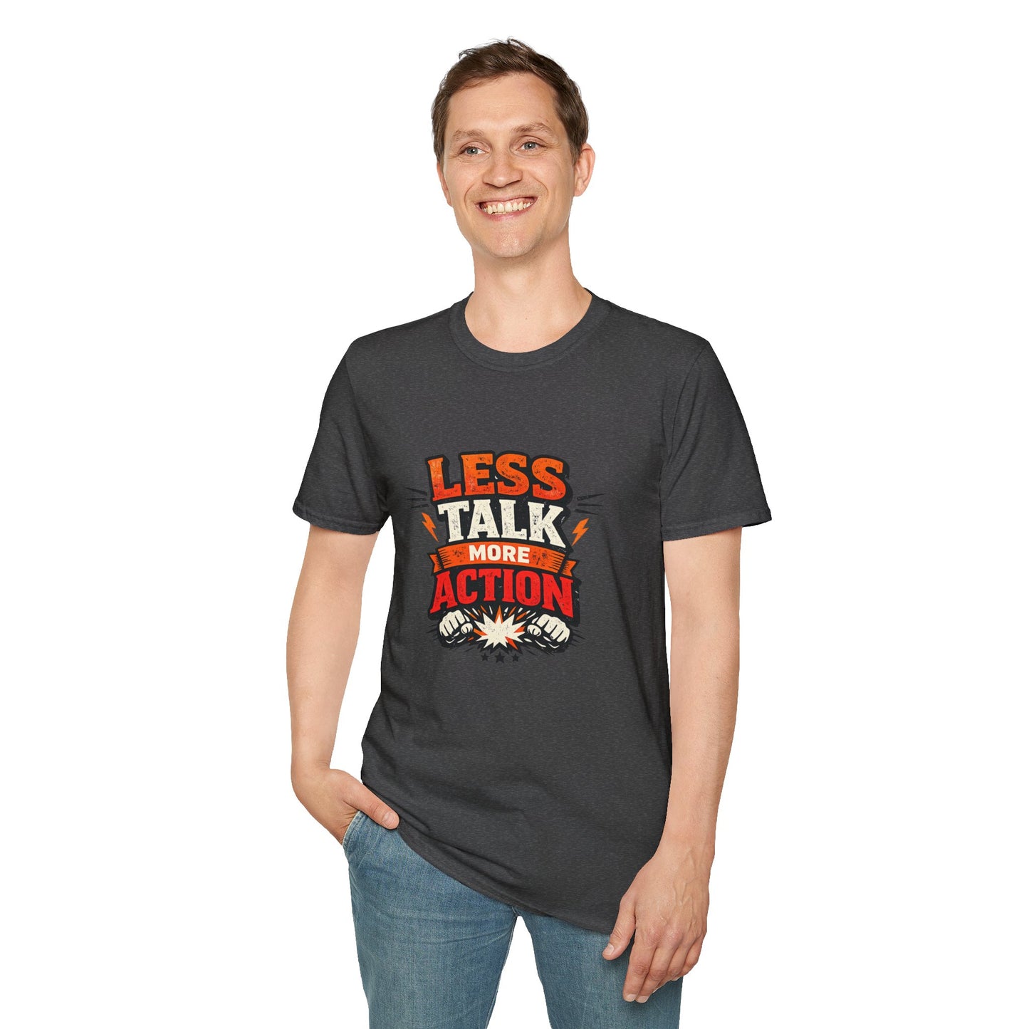 Less Talk More Action T-Shirt — Motivational Graphic Tee