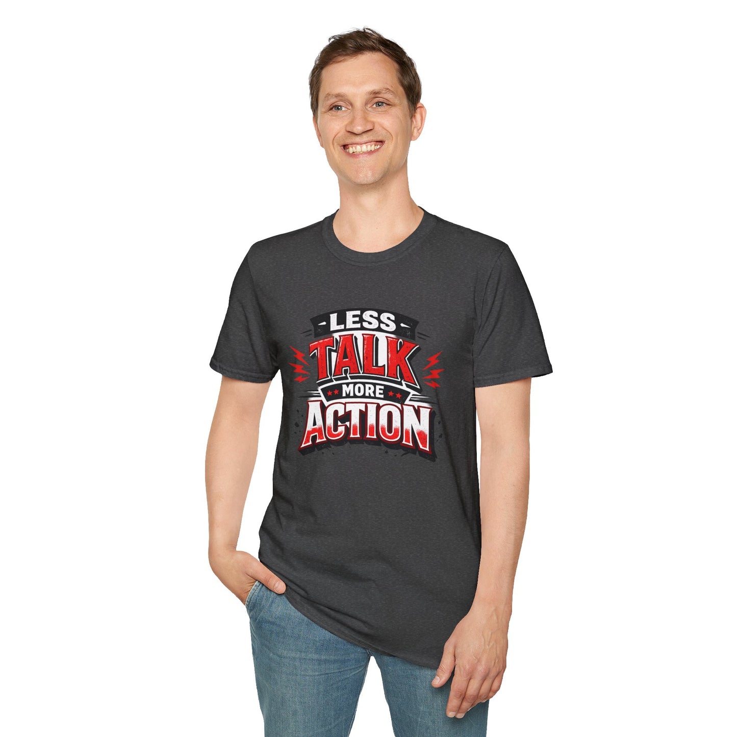Less Talk More Action T-Shirt — Motivational Graphic Tee