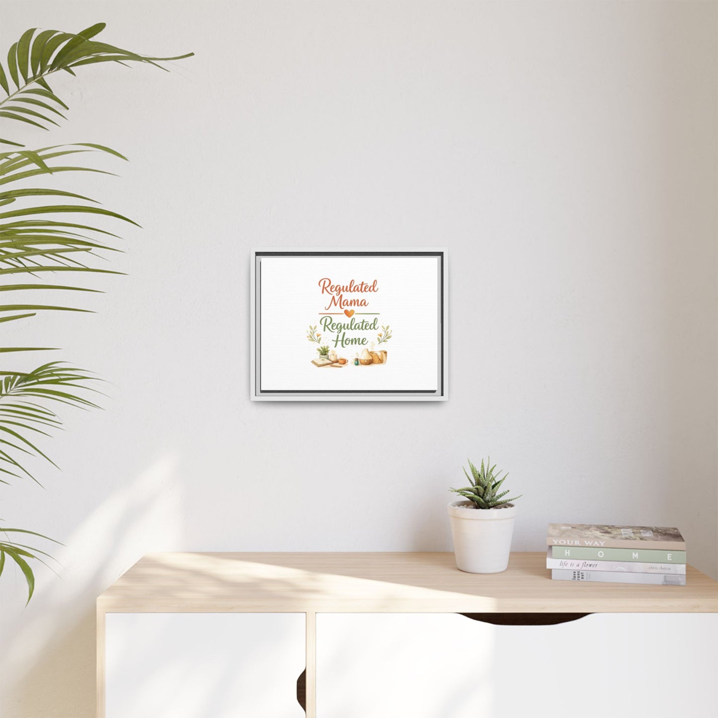 Regulated Mama Regulated Home Matte Canvas Wall Art — Framed Multi‑Color