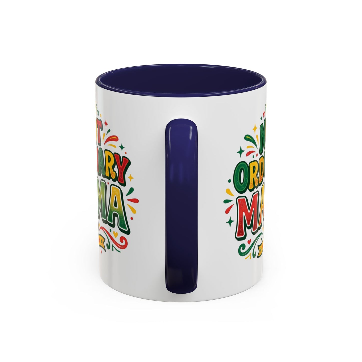 Accent Coffee Mug — "Not an ORDINARY MAMA" Ceramic Mom Coffee Cup (11/15 oz)
