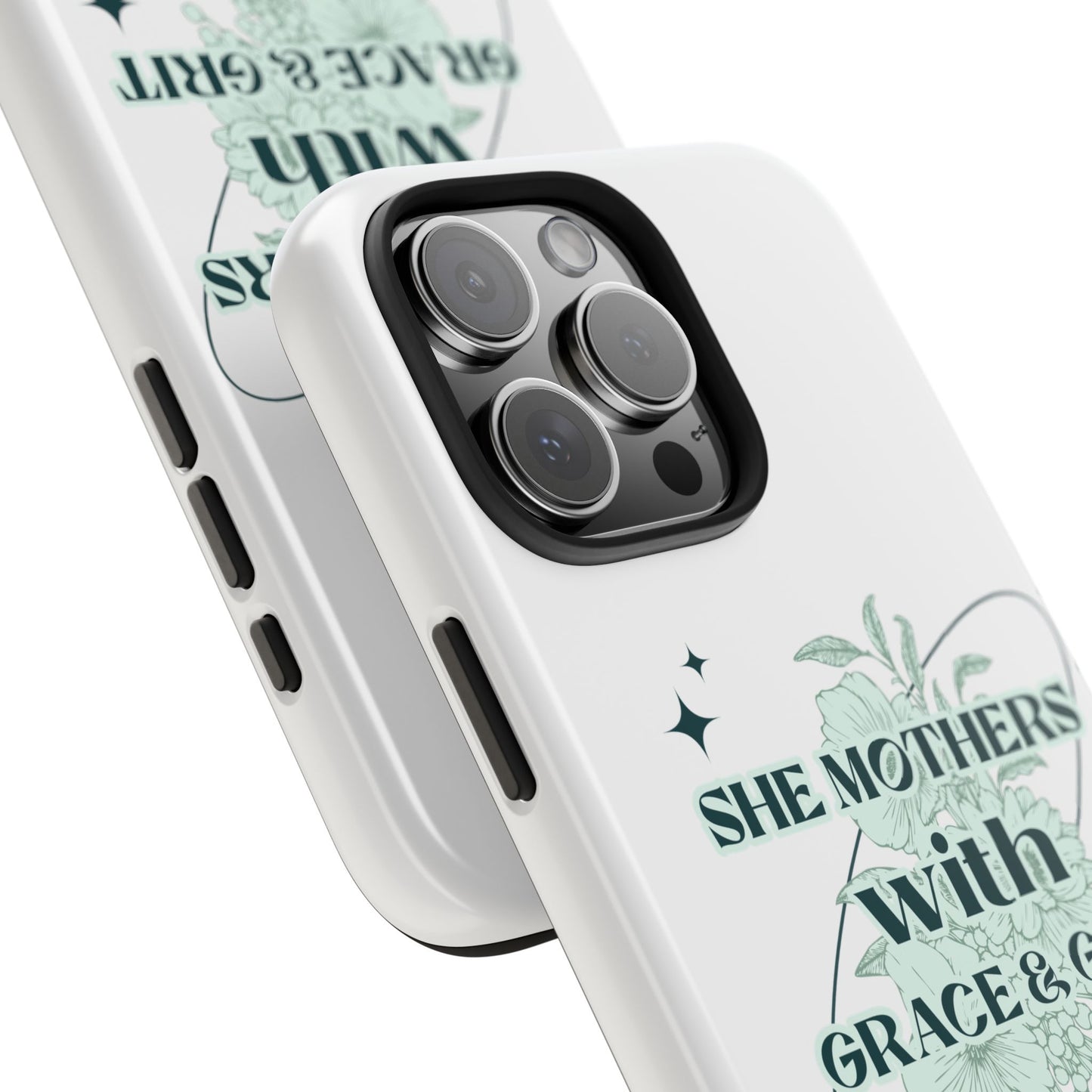 She Mothers With Grace And Grit – Phone Case