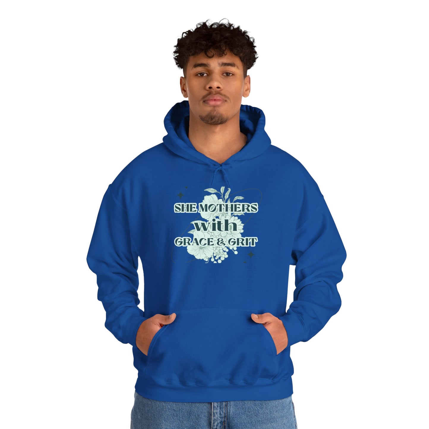 She Mothers With Grace And Grit – Graphic Hoodie