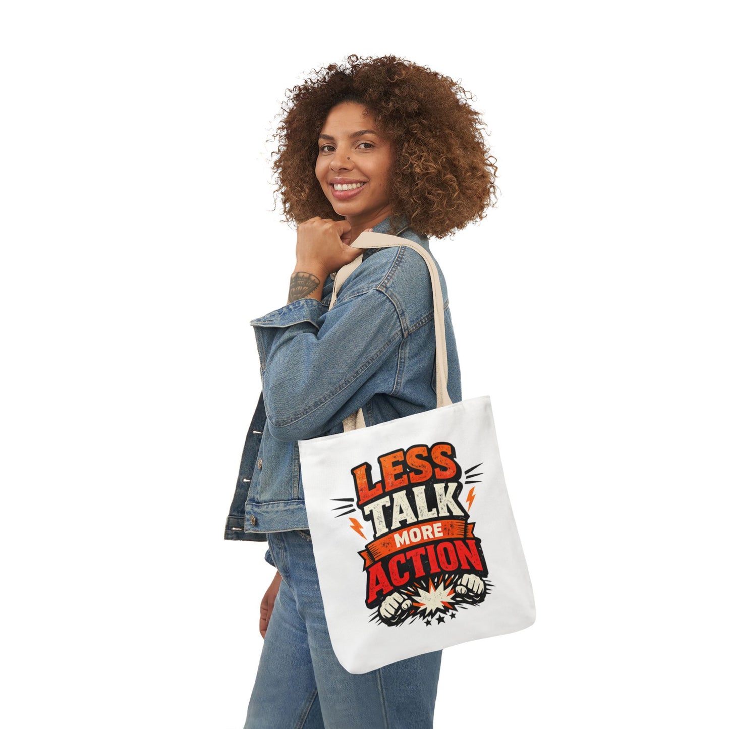 LESS TALK MORE ACTION Canvas Tote Bag — Motivational Everyday Shopper