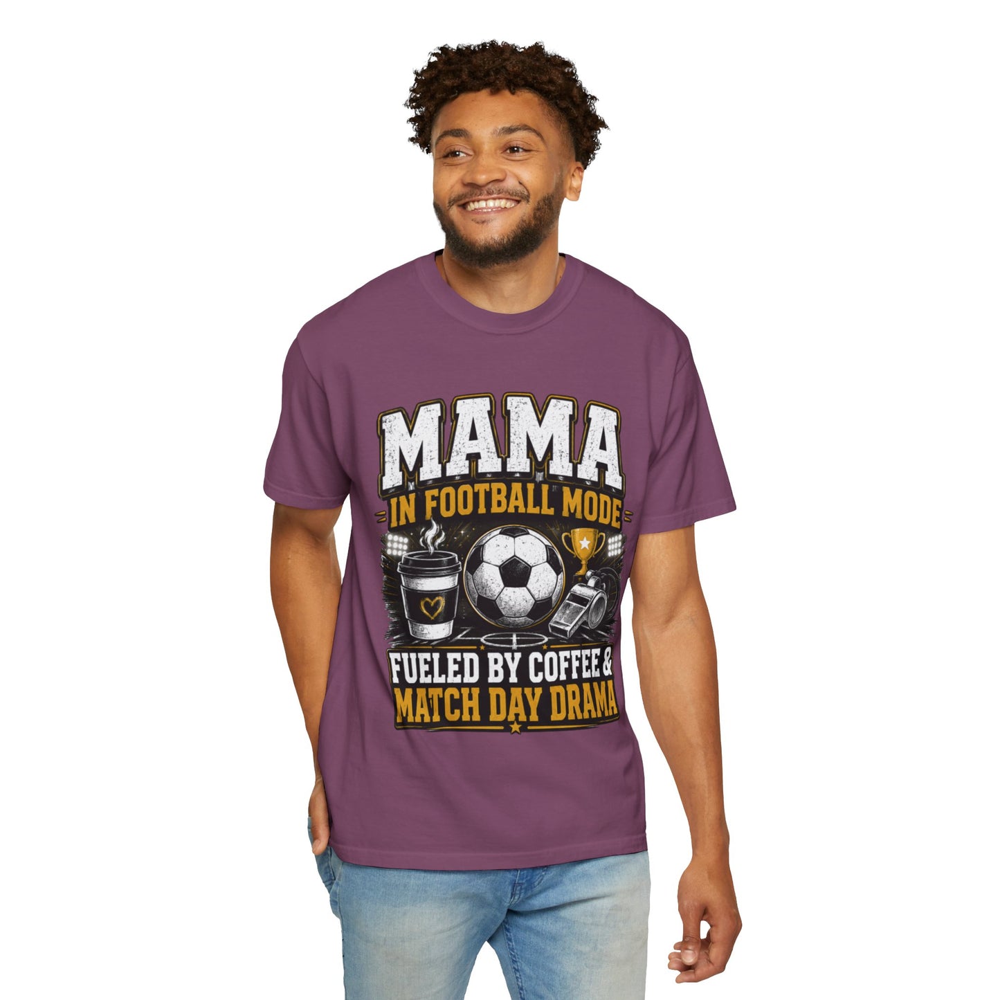 Mama in Football Mode T-shirt — Fueled by Coffee & Match Day Drama
