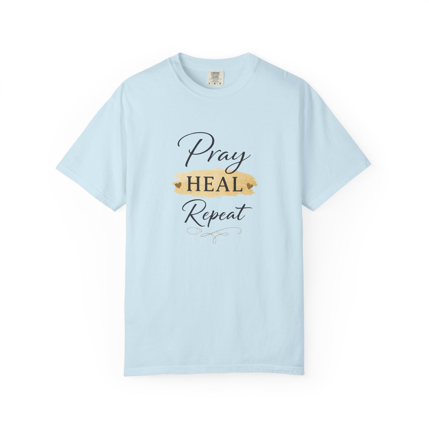 Pray Heal Repeat T-Shirt — Inspirational Faith Tee